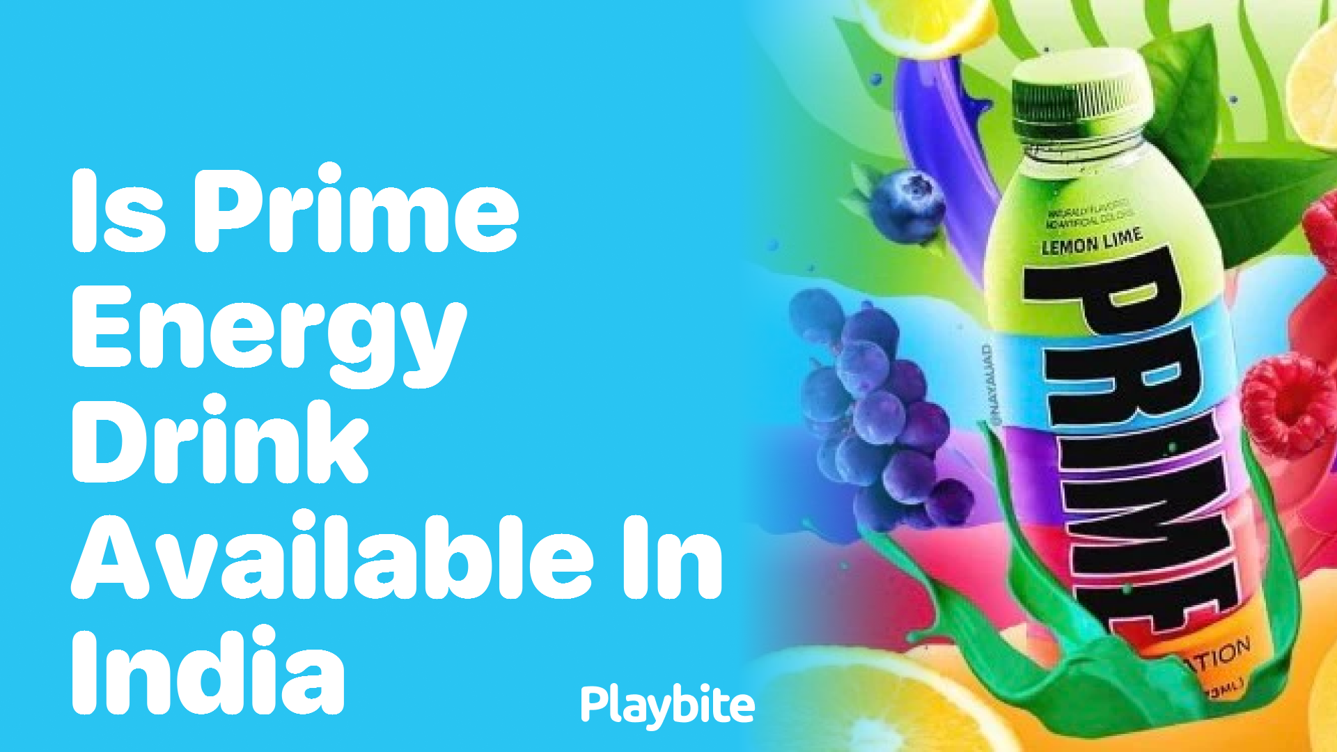 Is Prime Energy Drink Available in India?