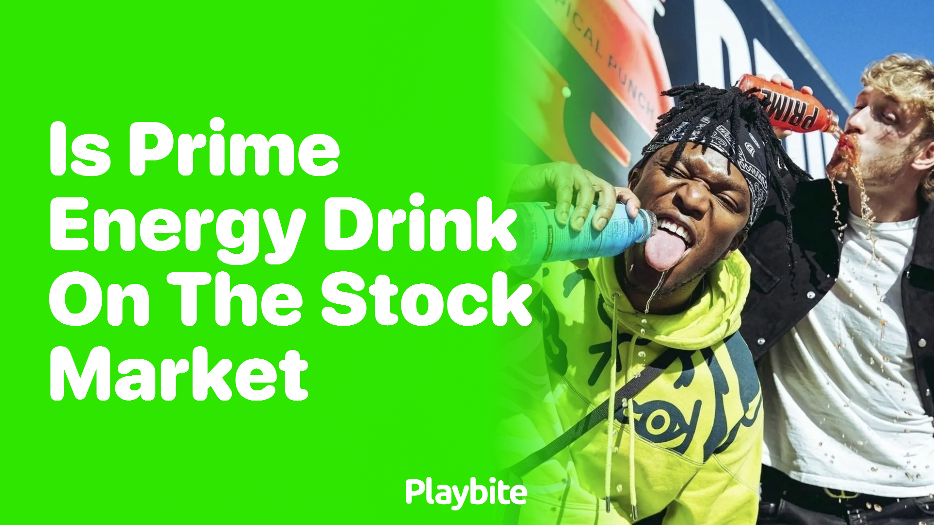 Is Prime Energy Drink on The Stock Market?