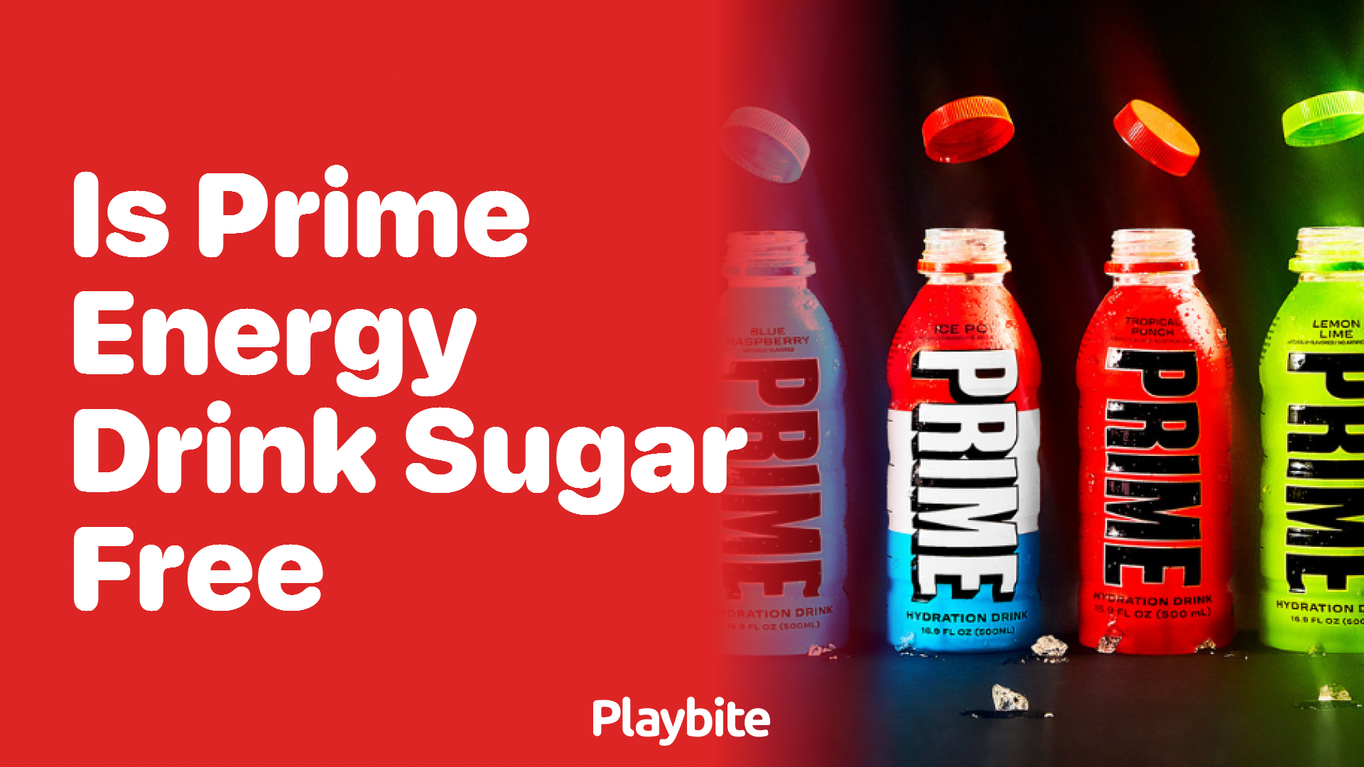 Is Prime Energy Drink Sugar-Free? Unveiling the Truth