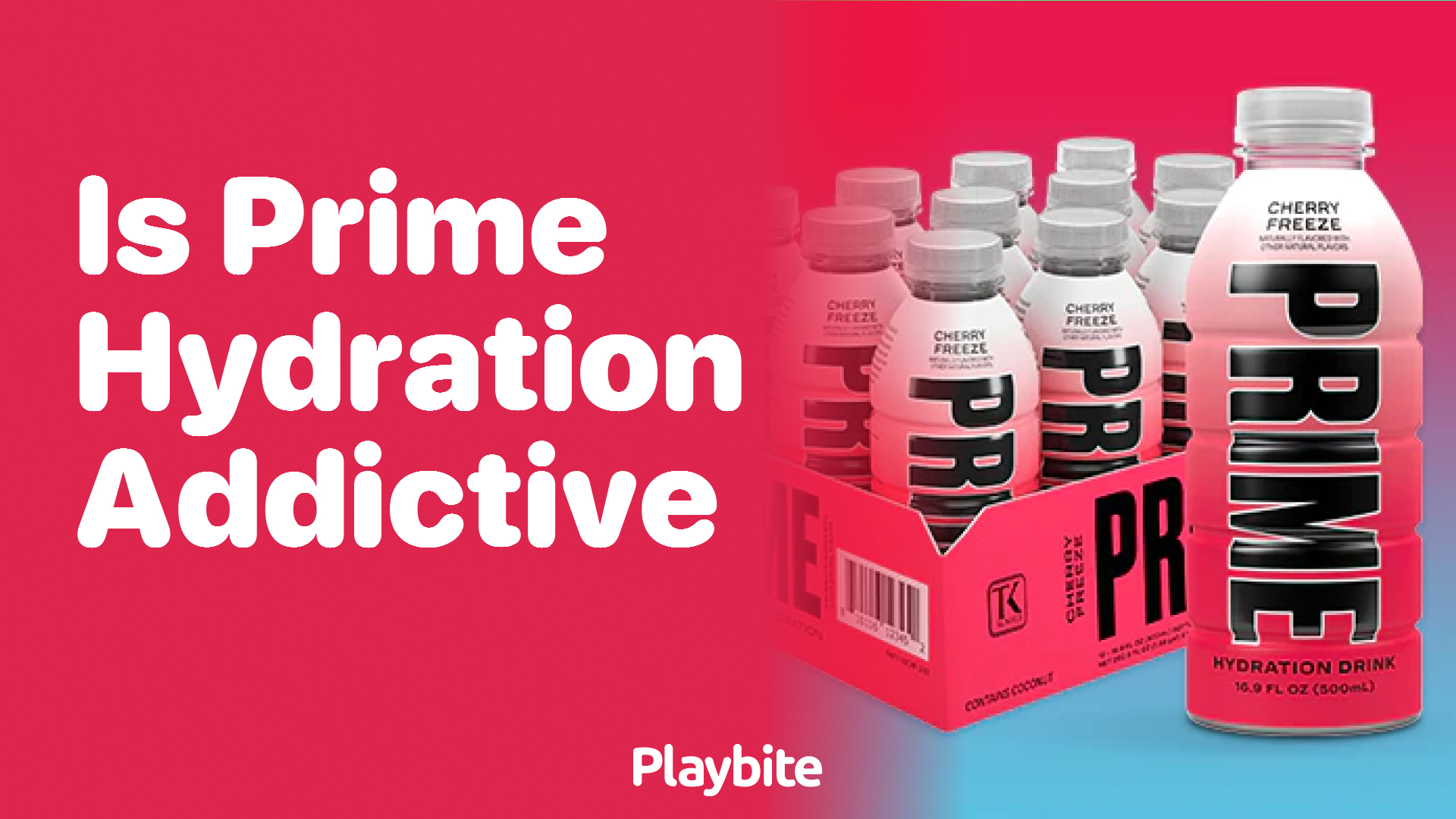 Is Prime Hydration Addictive? Let&#8217;s Dive In!