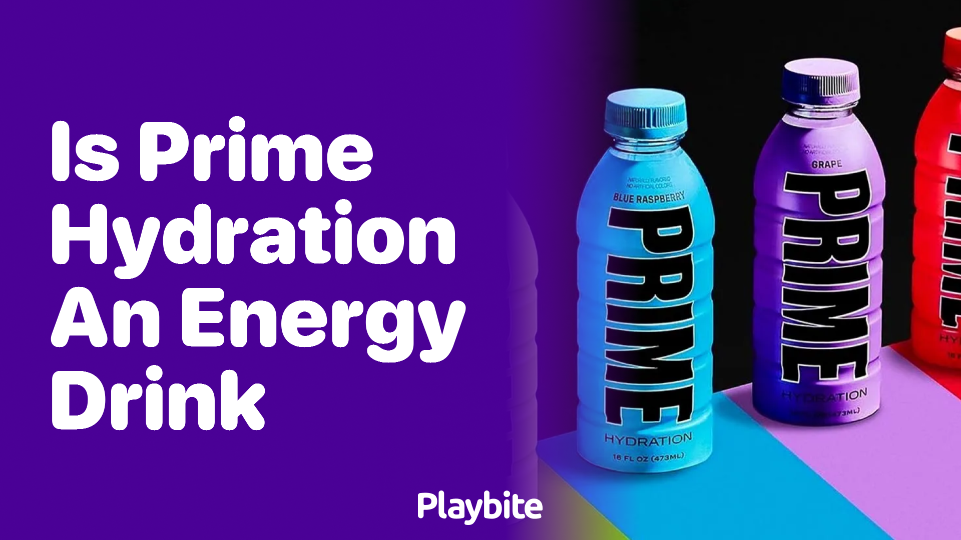 Is Prime Hydration an energy drink?