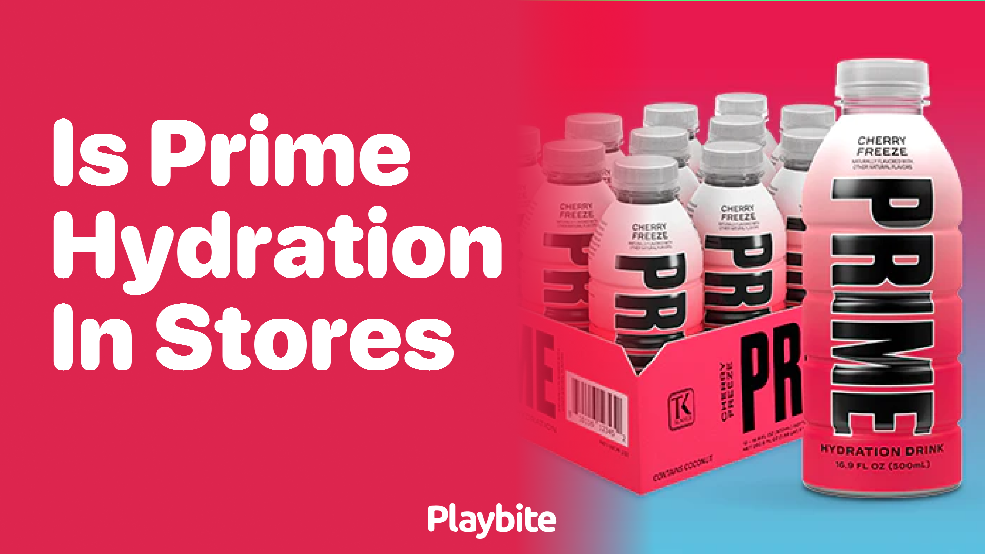 Is Prime Hydration Available in Stores?