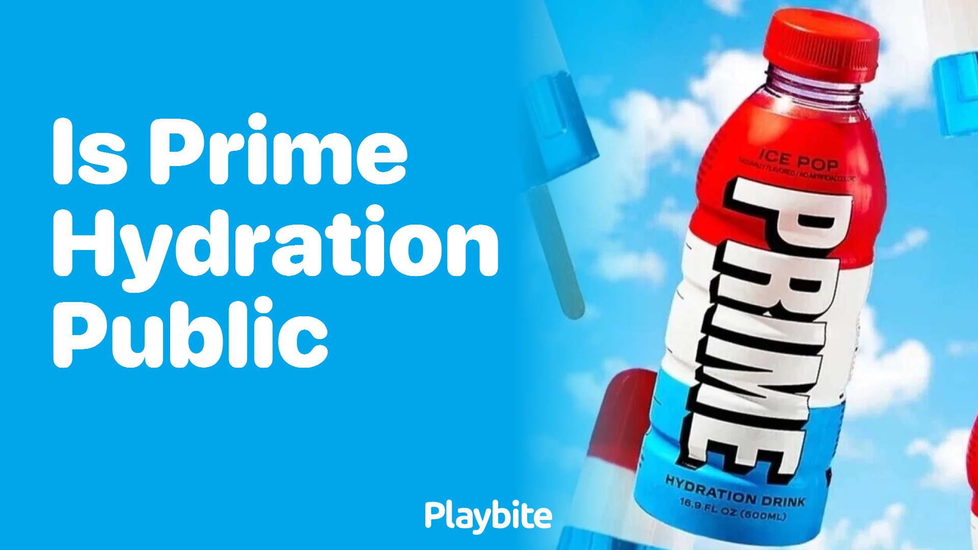 Is Prime Hydration Public? Unveiling the Truth