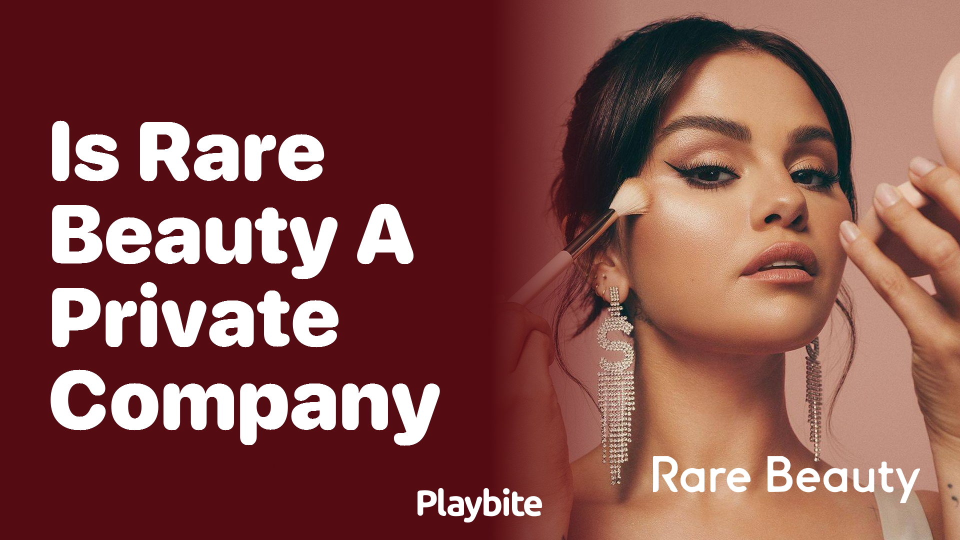 Is Rare Beauty a Private Company? Let&#8217;s Find Out!