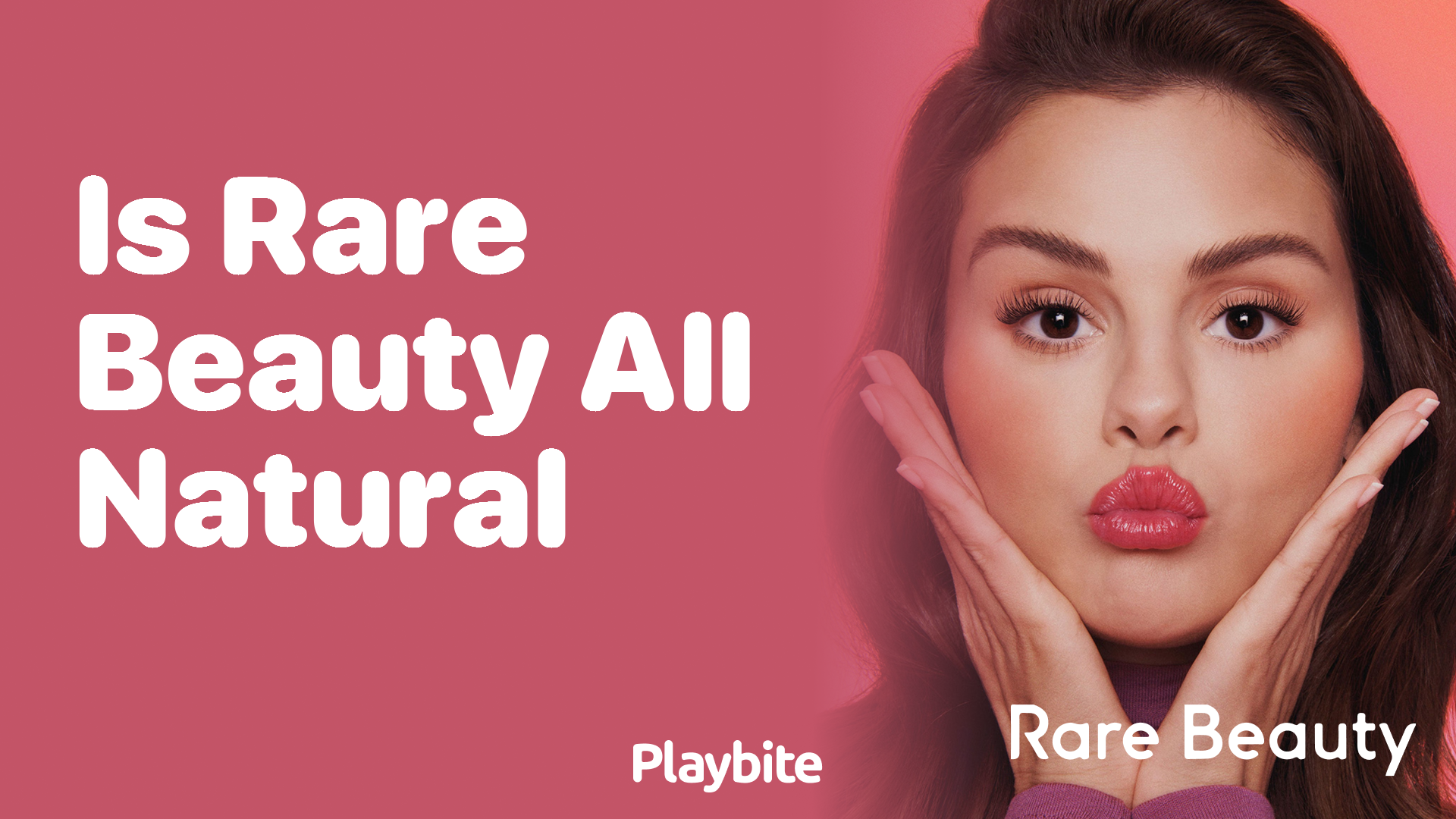 Is Rare Beauty All Natural? Discover the Truth About Selena Gomez&#8217;s Makeup Line