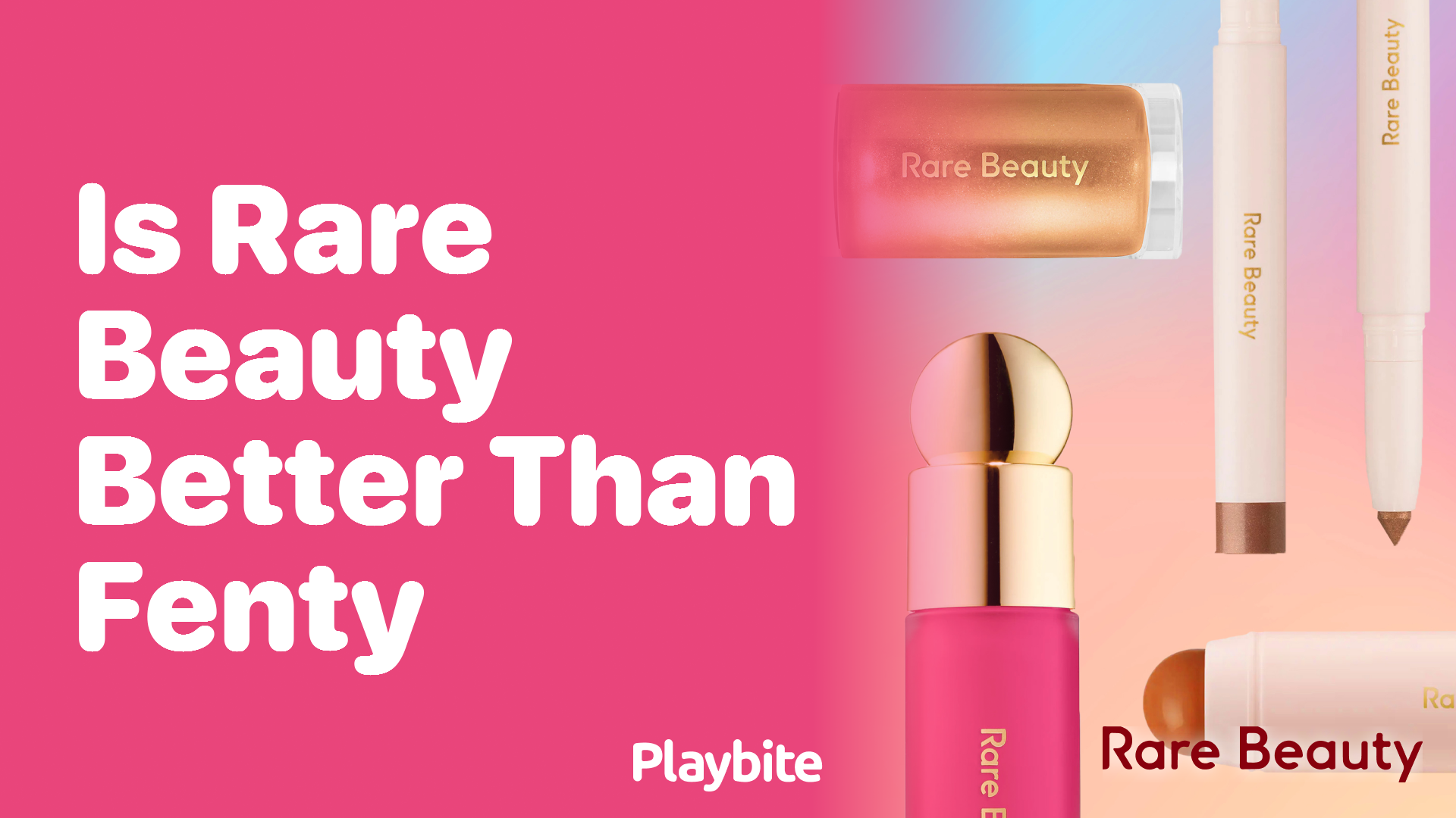 Is Rare Beauty Better Than Fenty? Let&#8217;s Compare!