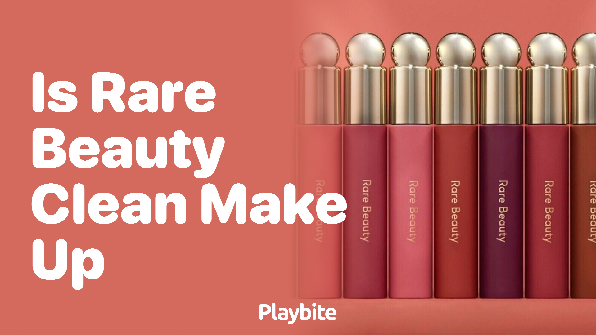 Is Rare Beauty Makeup Clean?