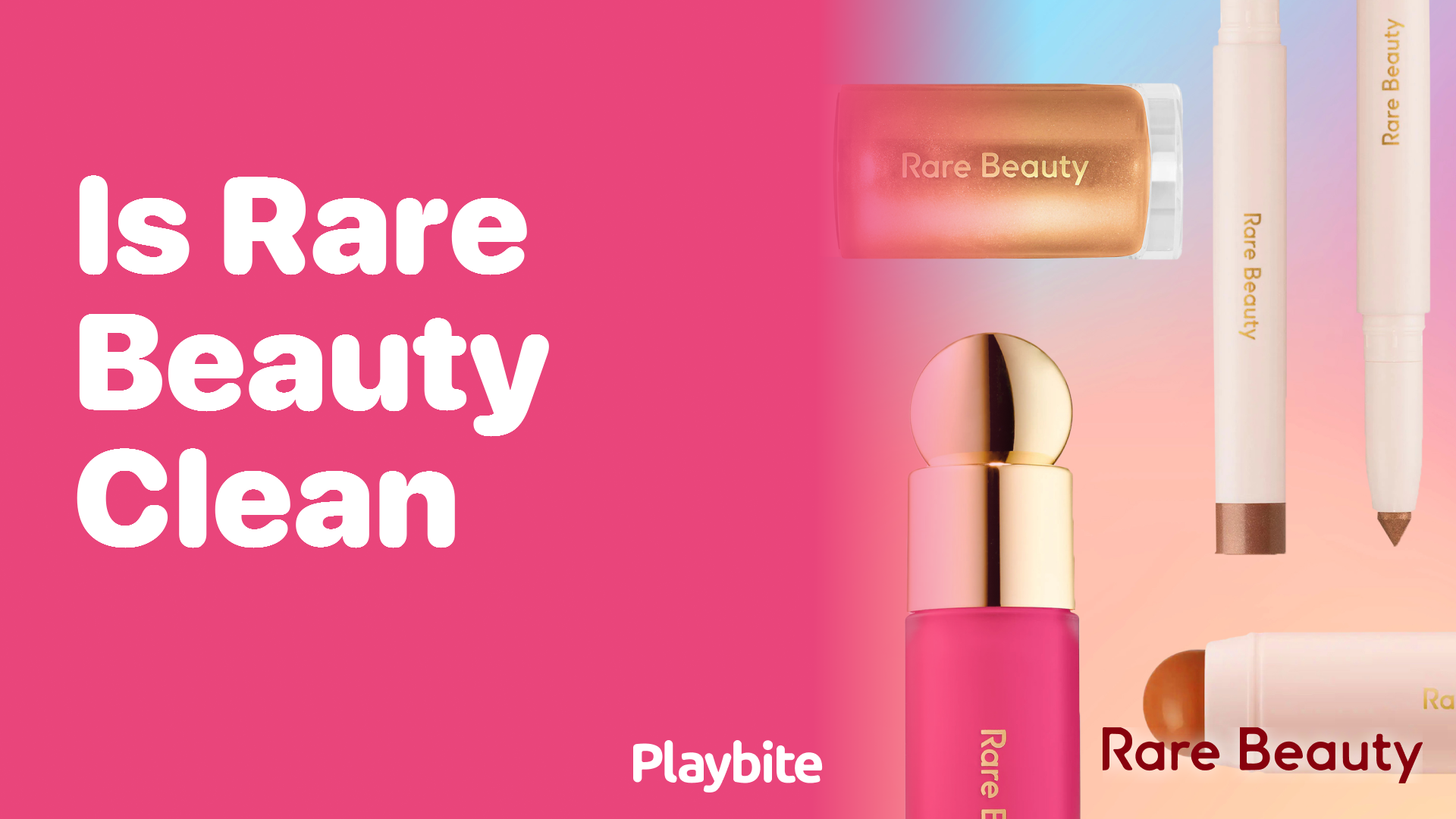 Is Rare Beauty a Clean Beauty Brand?