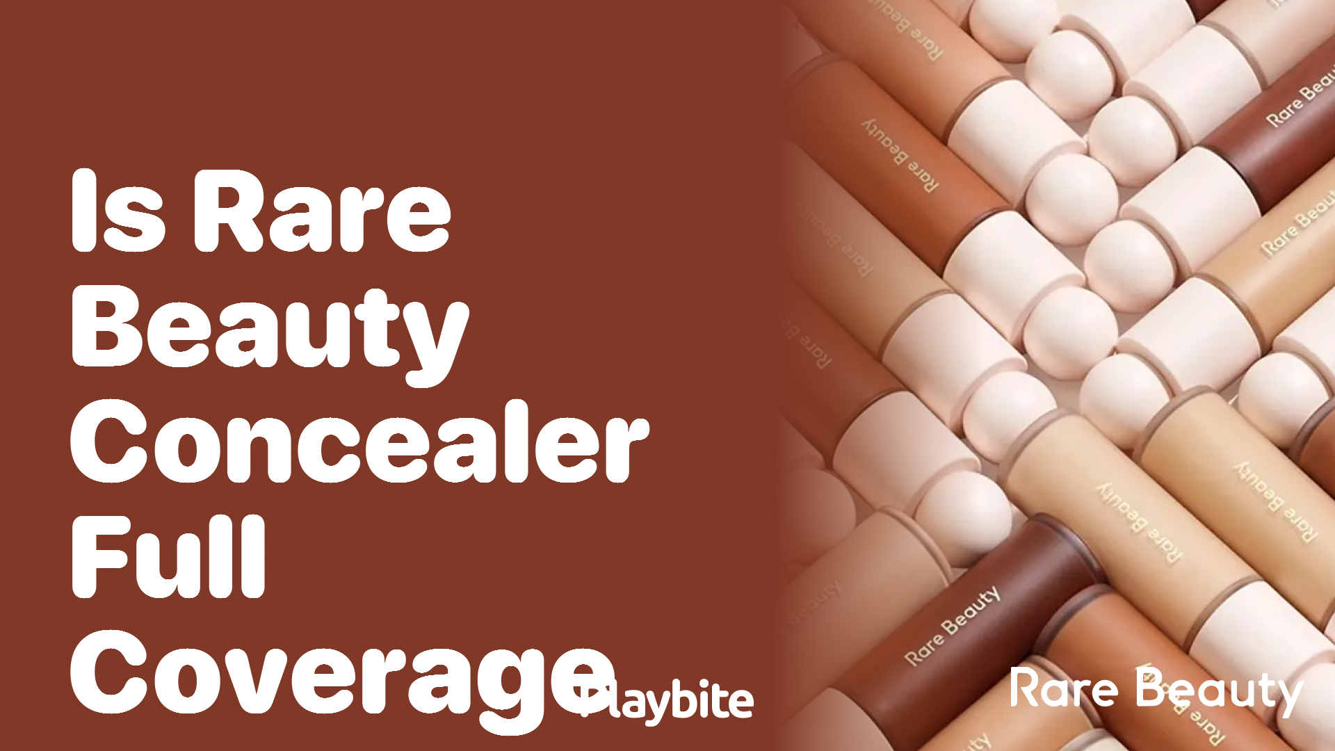 Is Rare Beauty Concealer Full Coverage? Find Out!