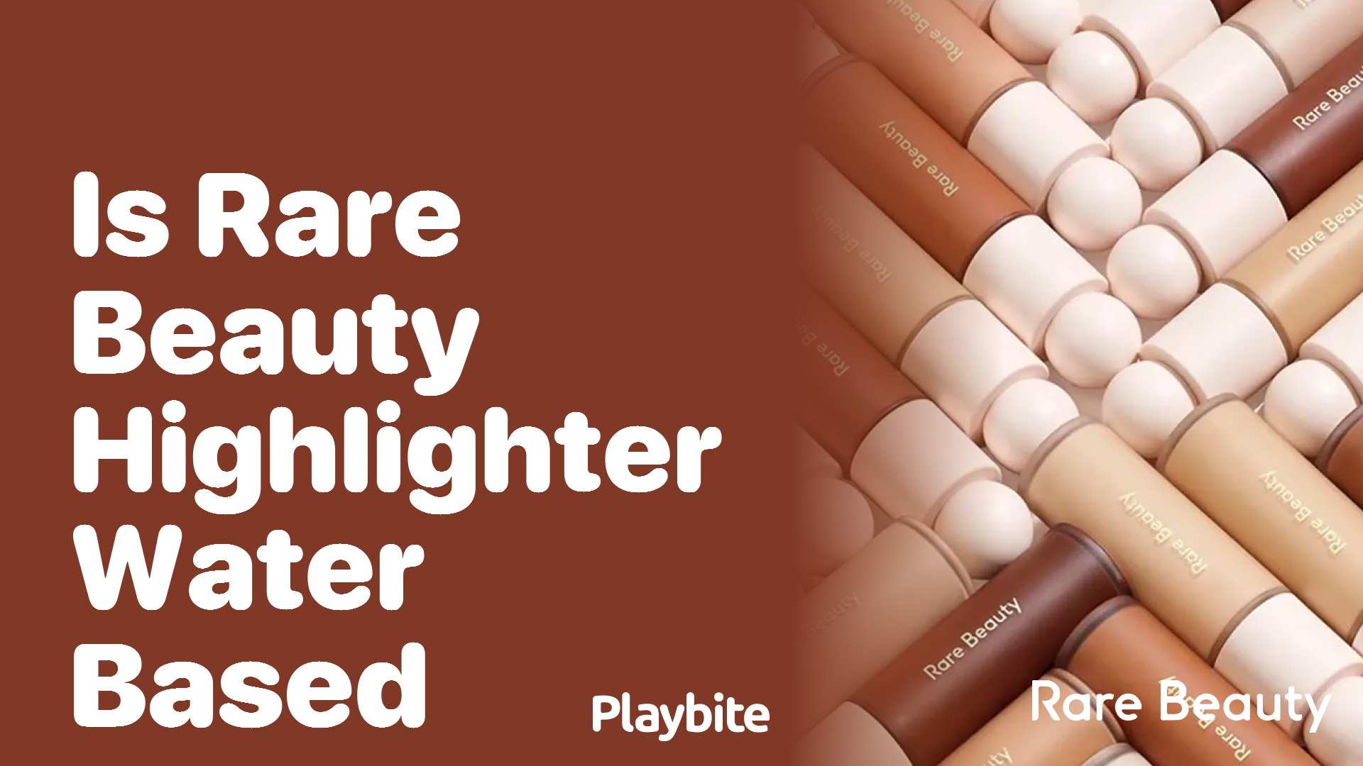 Is Rare Beauty Highlighter Water-Based?