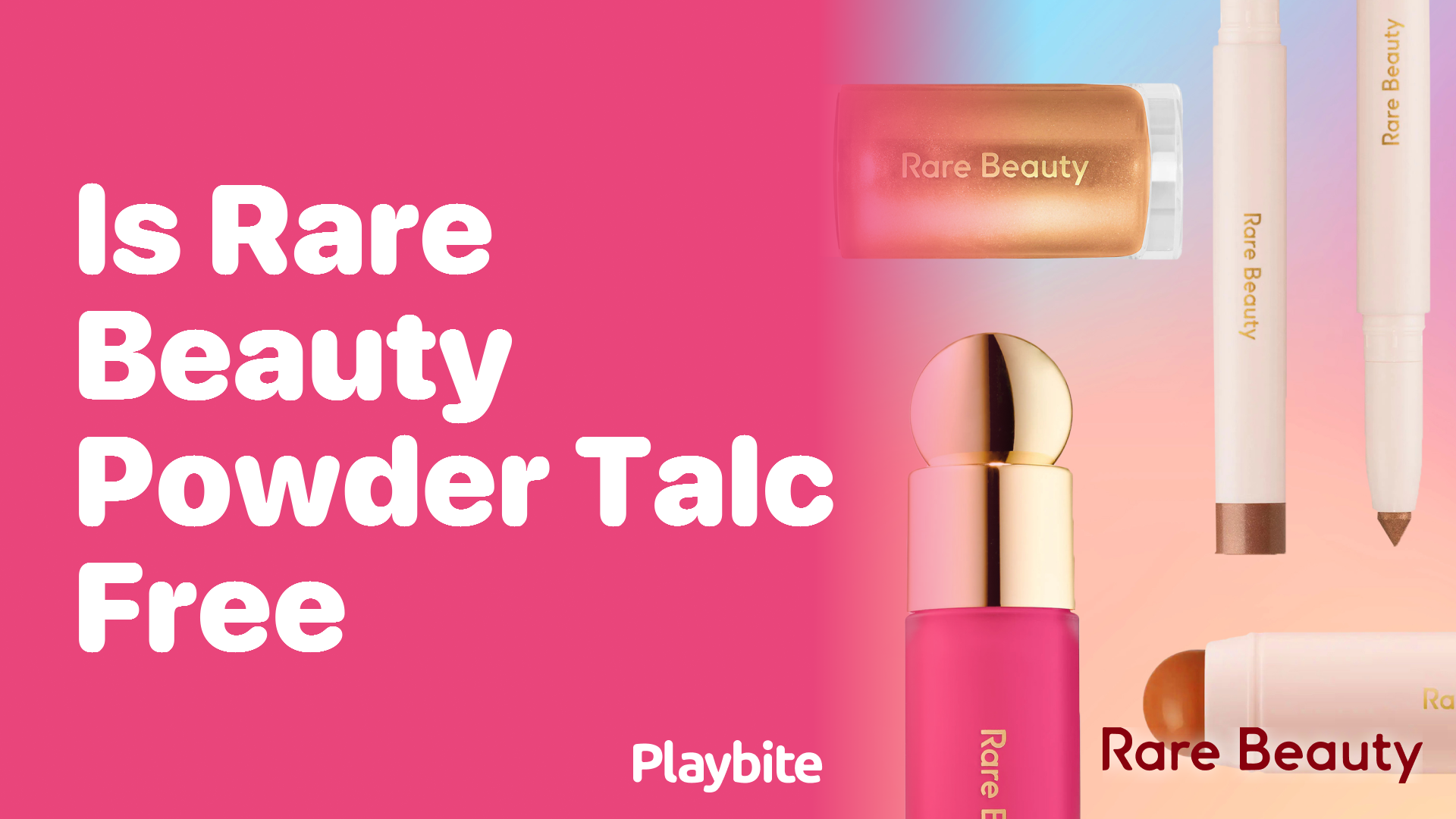 Is Rare Beauty Powder Talc-Free?