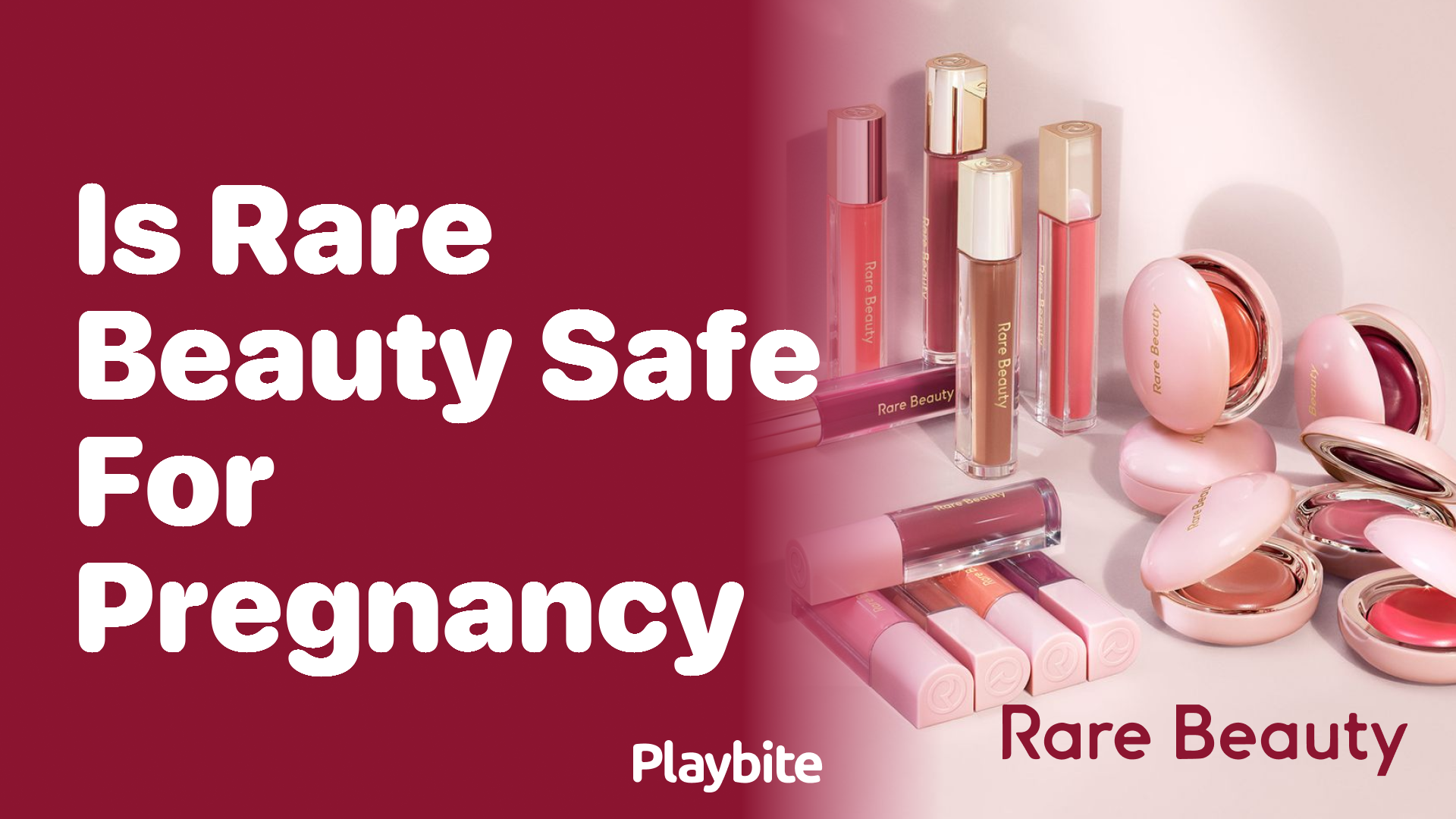 Is Rare Beauty Safe for Pregnancy?