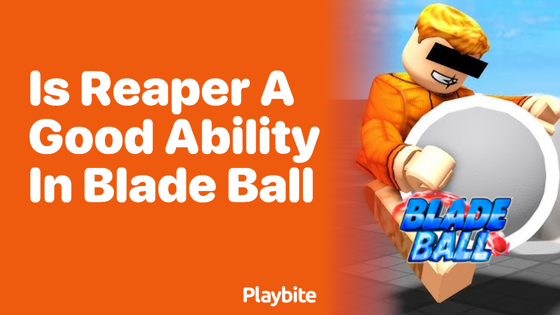 Is Reaper a Good Ability in Blade Ball?