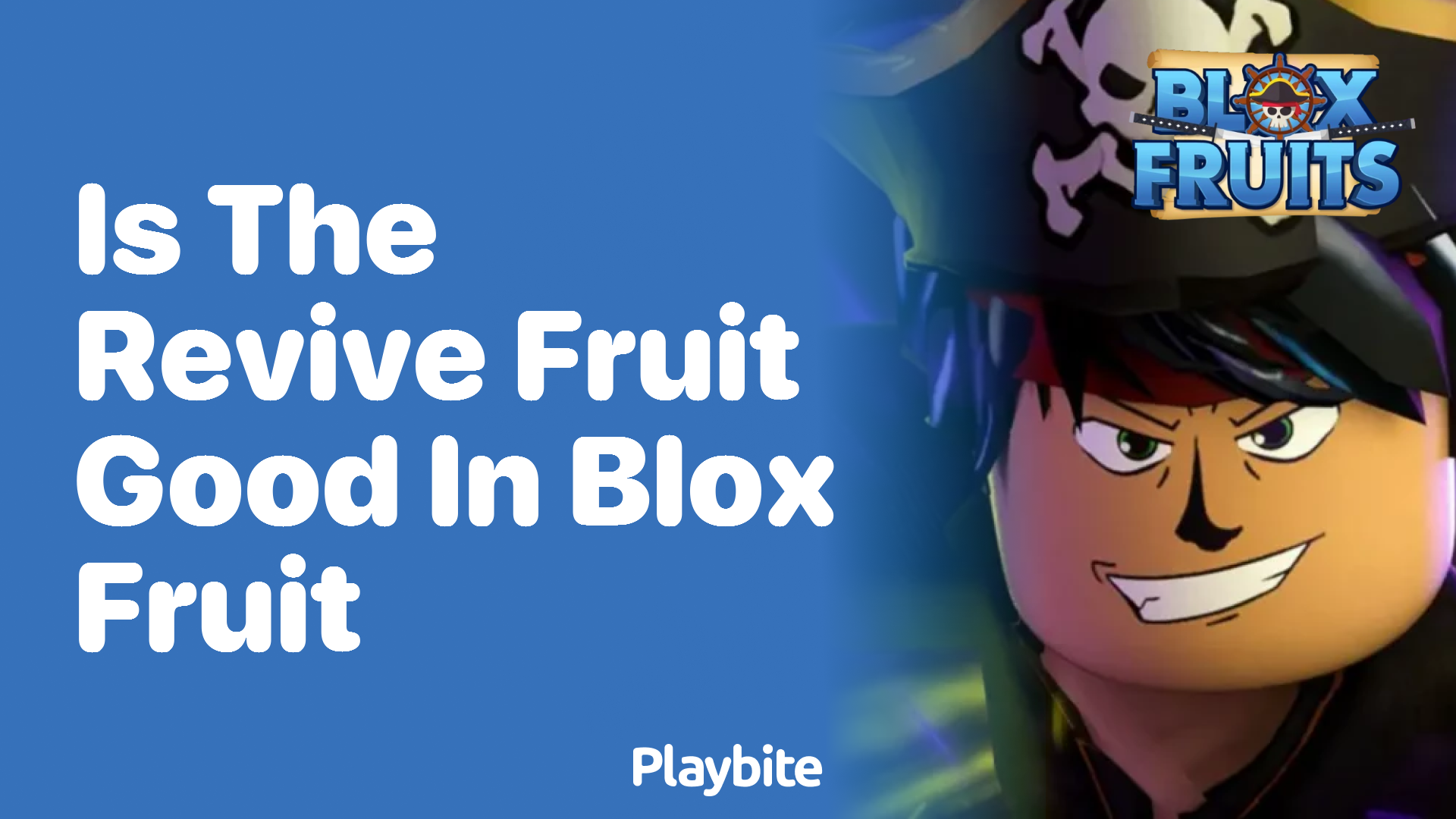 Is the Revive Fruit Good in Blox Fruit?