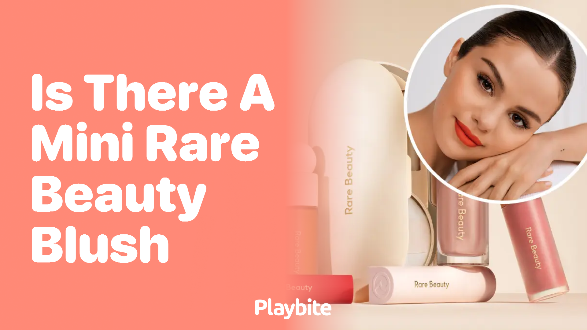 Is There a Mini Rare Beauty Blush Available?