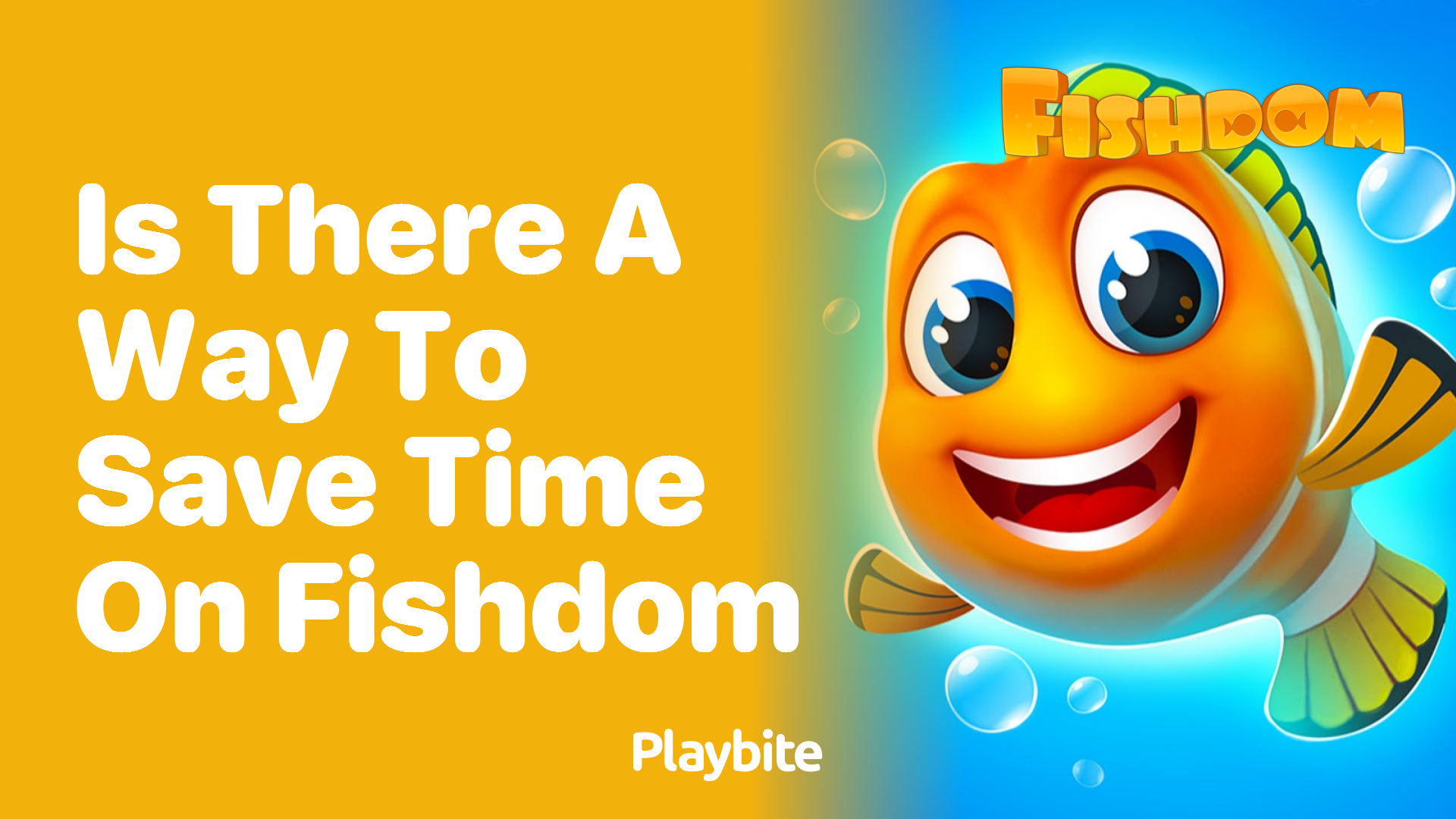 Is There a Way to Save Time on Fishdom?