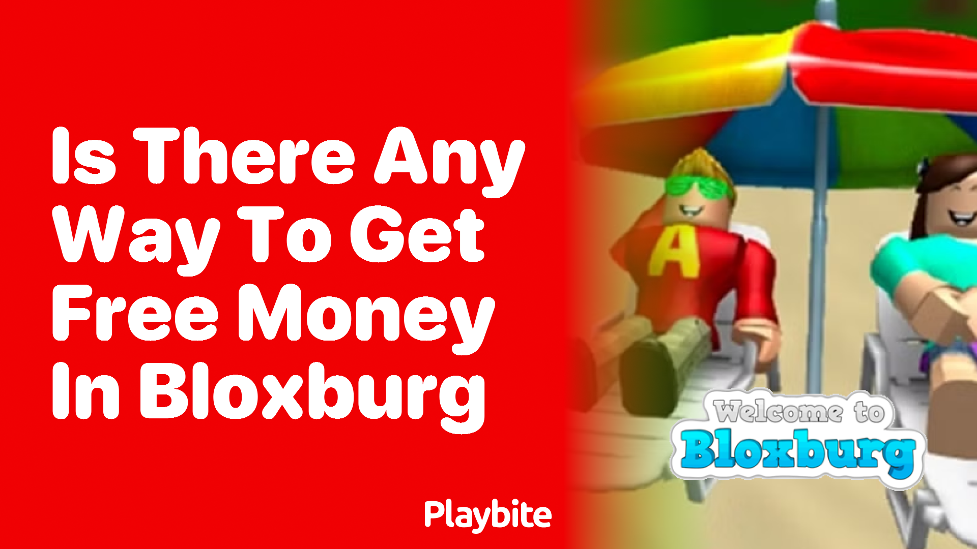 Is There Any Way to Get Free Money in Bloxburg?