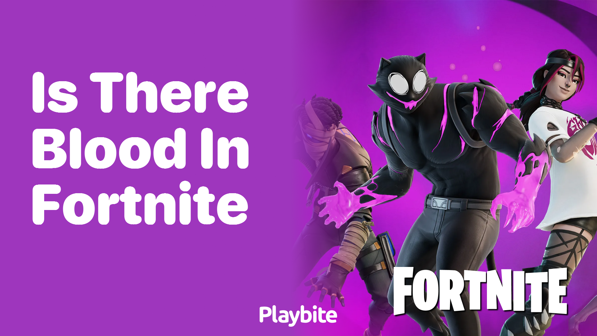 Is There Blood in Fortnite? Let&#8217;s Find Out!