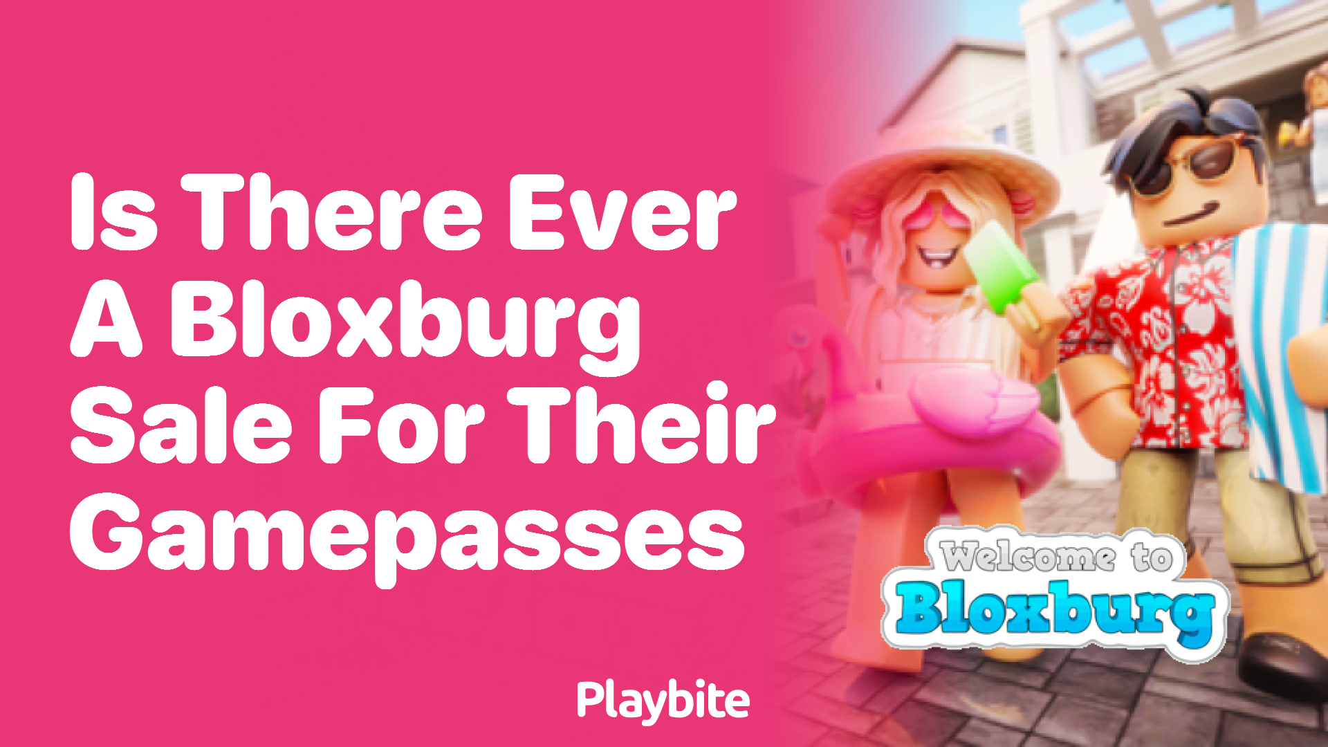 Is There Ever a Bloxburg Sale for Their Gamepasses?