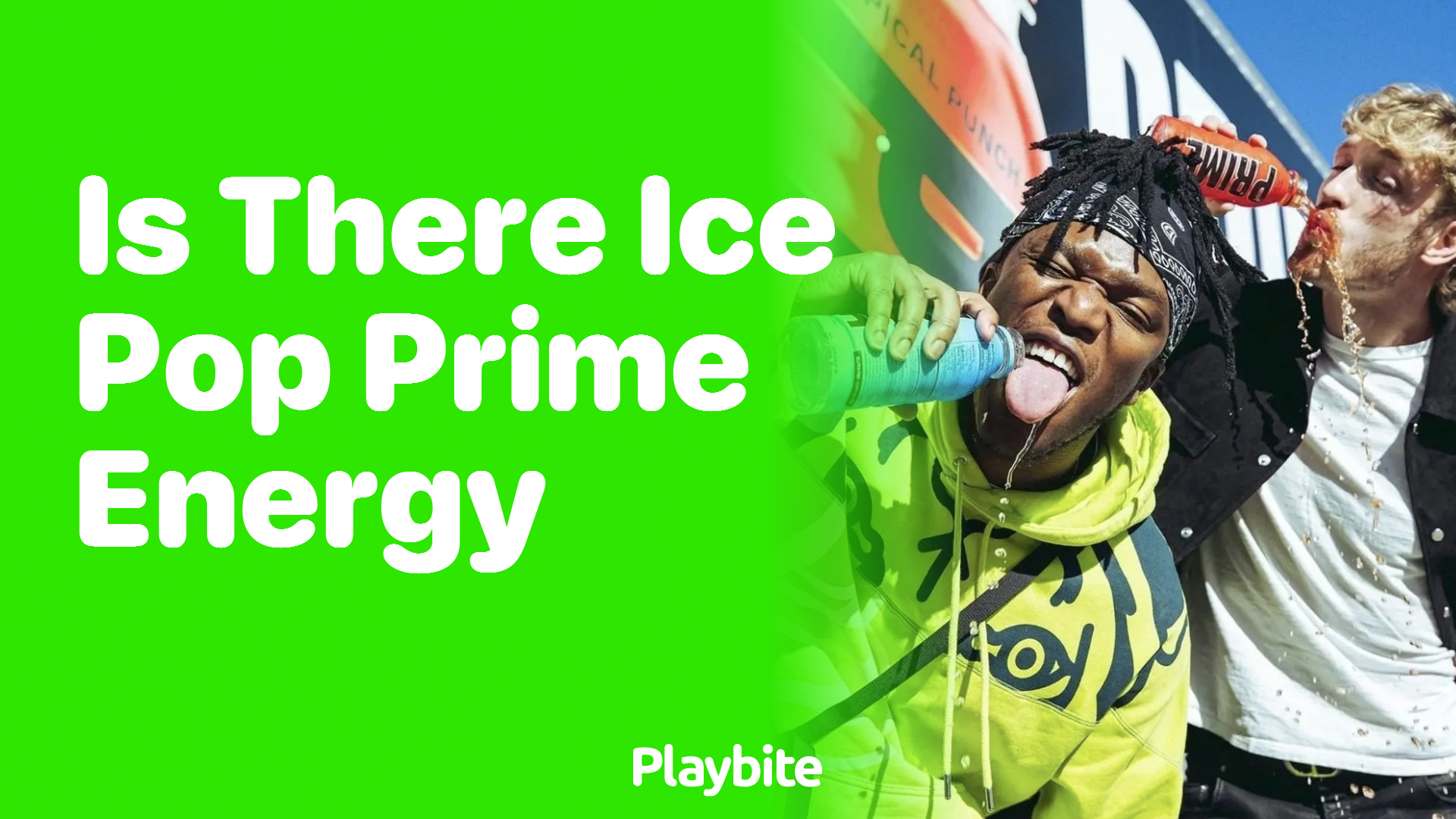 Is There an Ice Pop Version of Prime Energy?