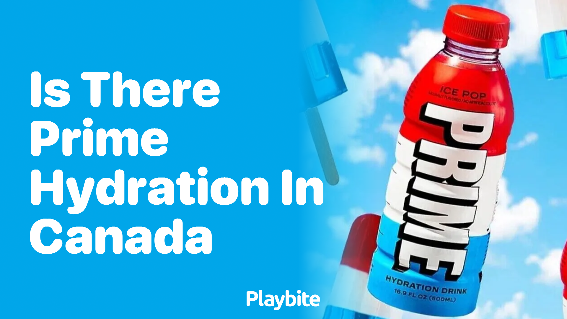 Is There Prime Hydration Available in Canada?