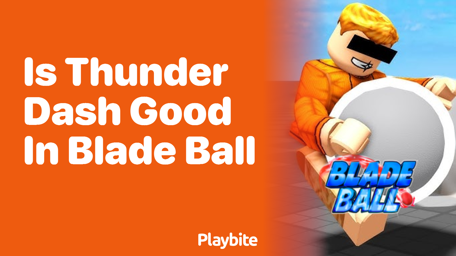 Is Thunder Dash Good in Blade Ball?