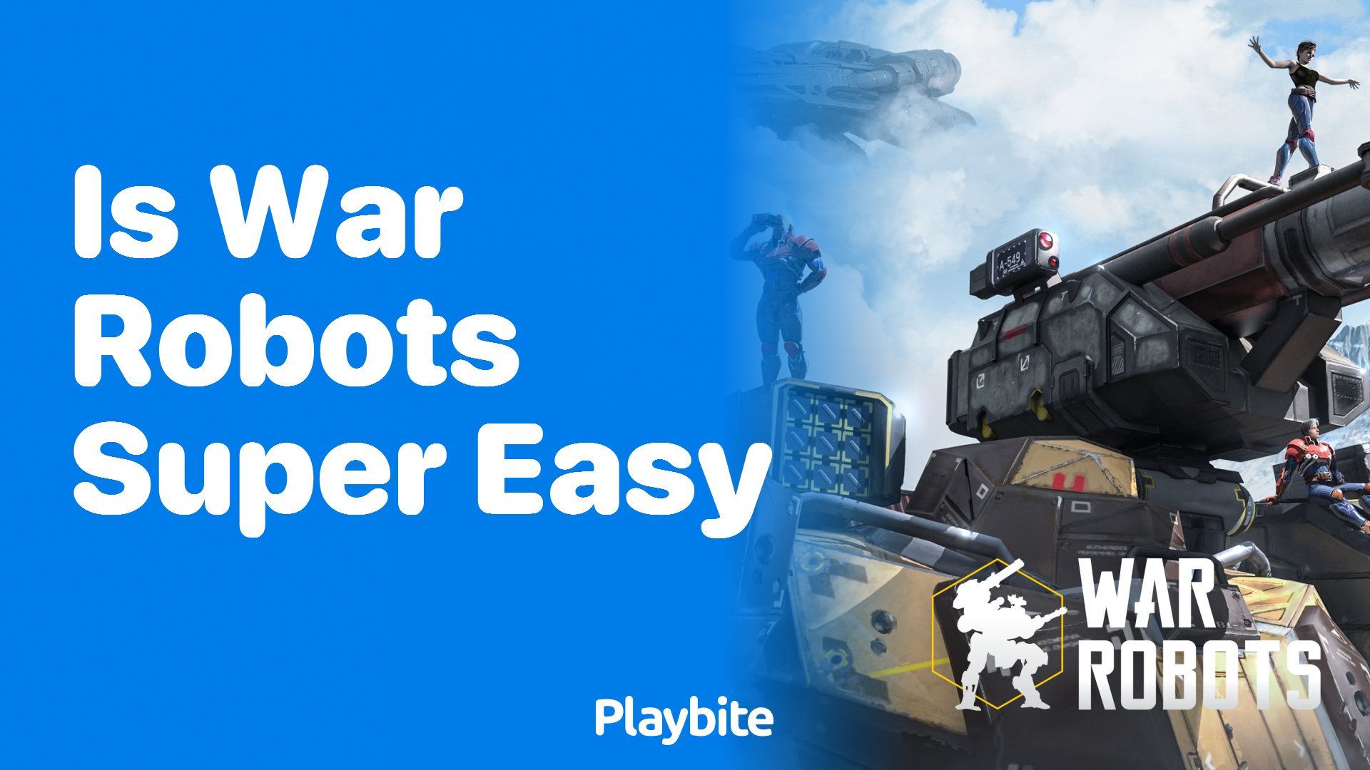 Is War Robots Super Easy? Exploring the Gameplay Dynamics