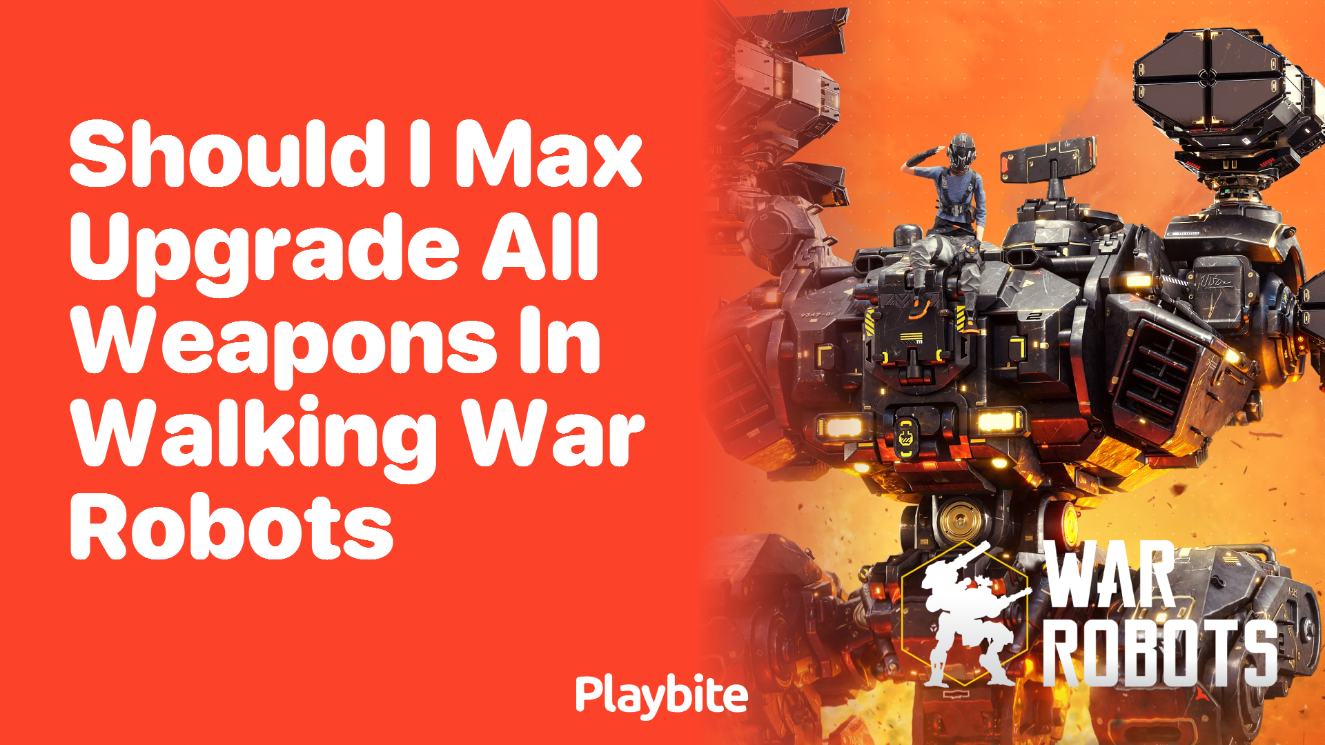 Should I Max Upgrade All Weapons in War Robots?