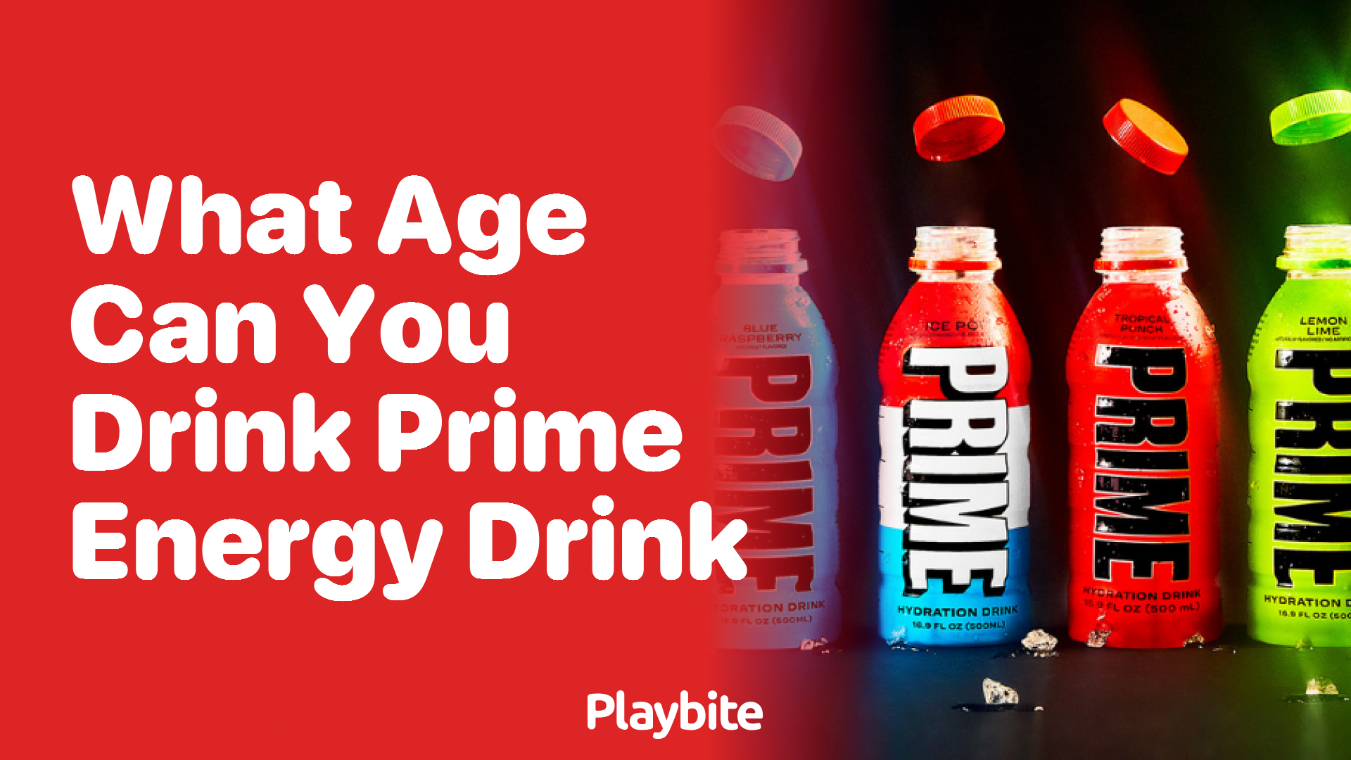 What Age Can You Drink PRIME Energy Drink? Find Out Here!