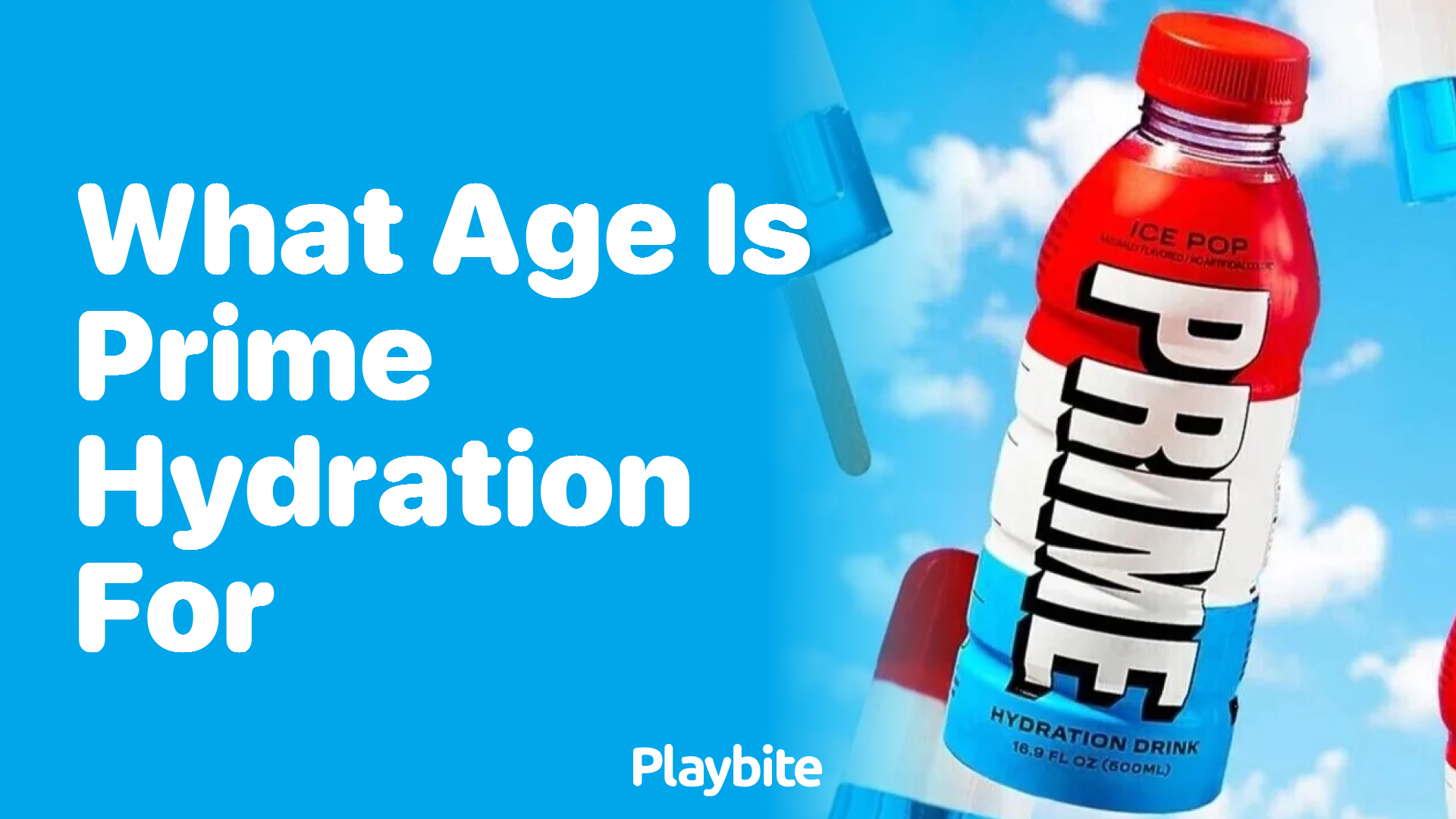 What age is Prime Hydration suitable for?