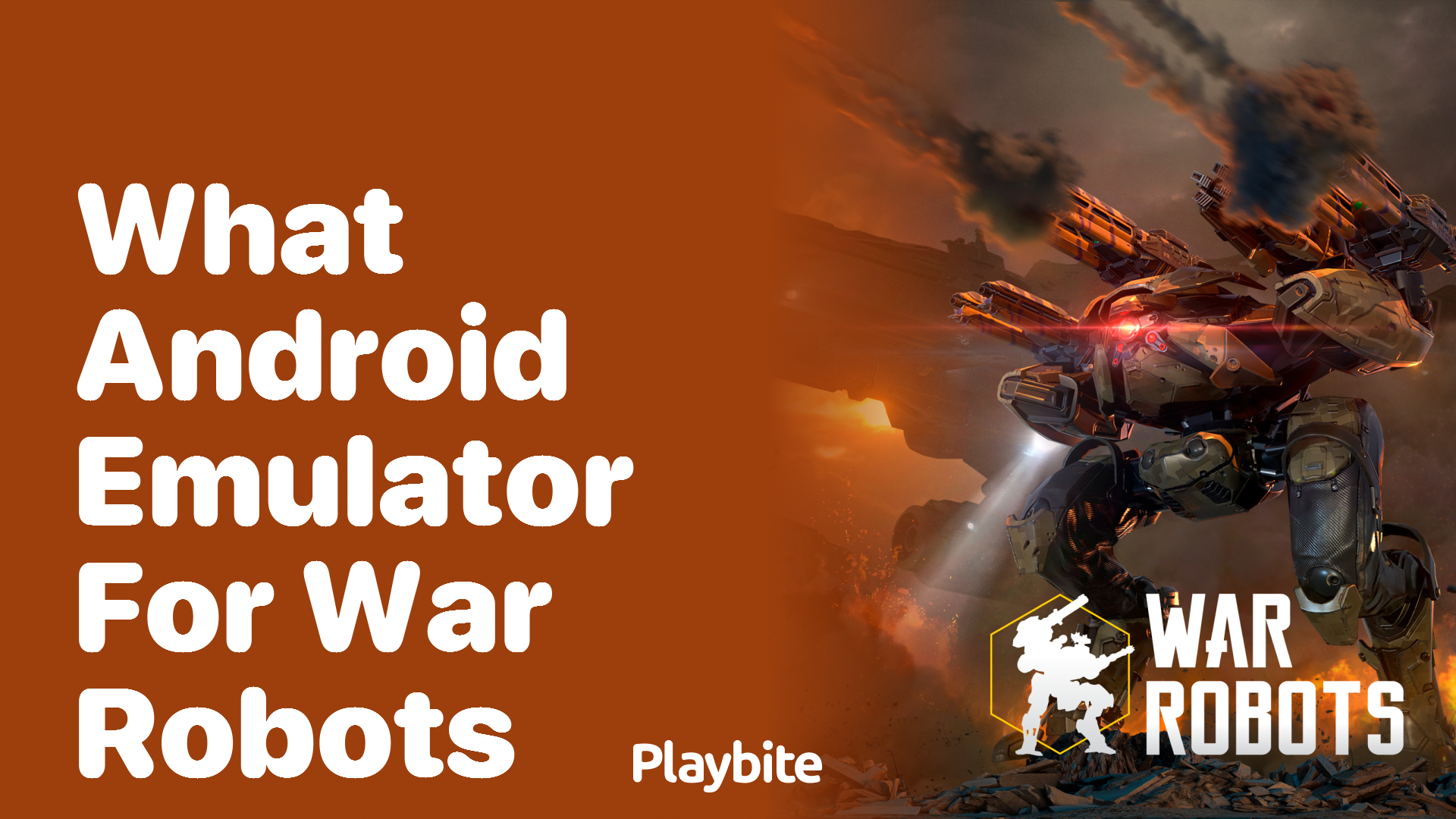 What Android Emulator Works Best for War Robots?