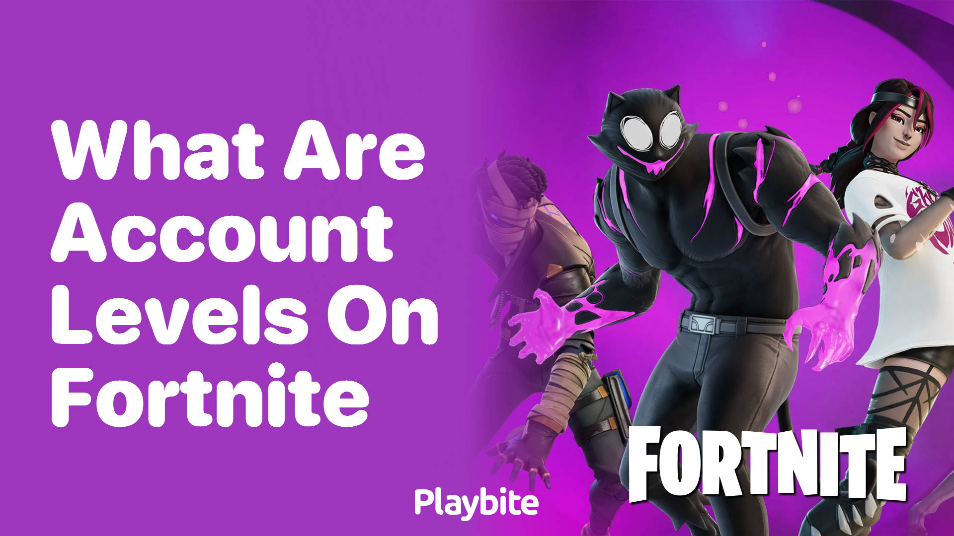 What Are Account Levels on Fortnite? Let&#8217;s Find Out!