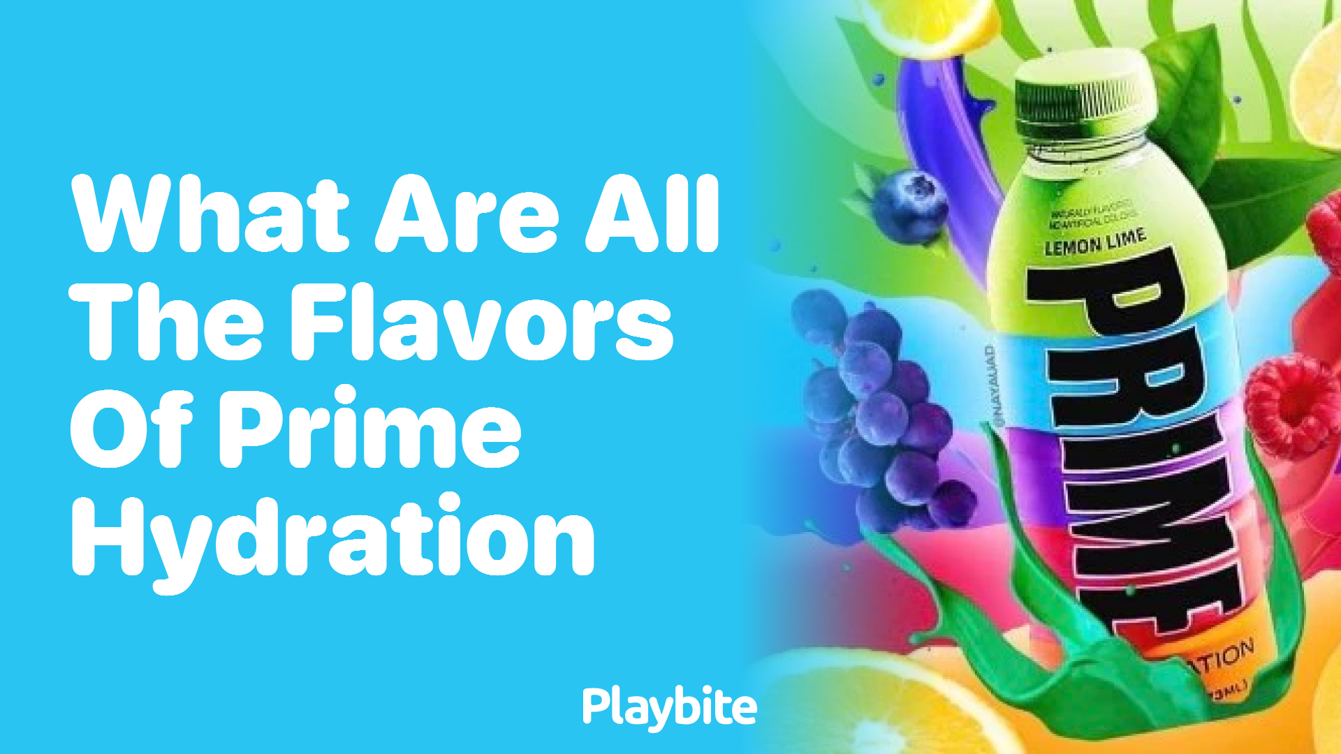 What Are All the Flavors of Prime Hydration?