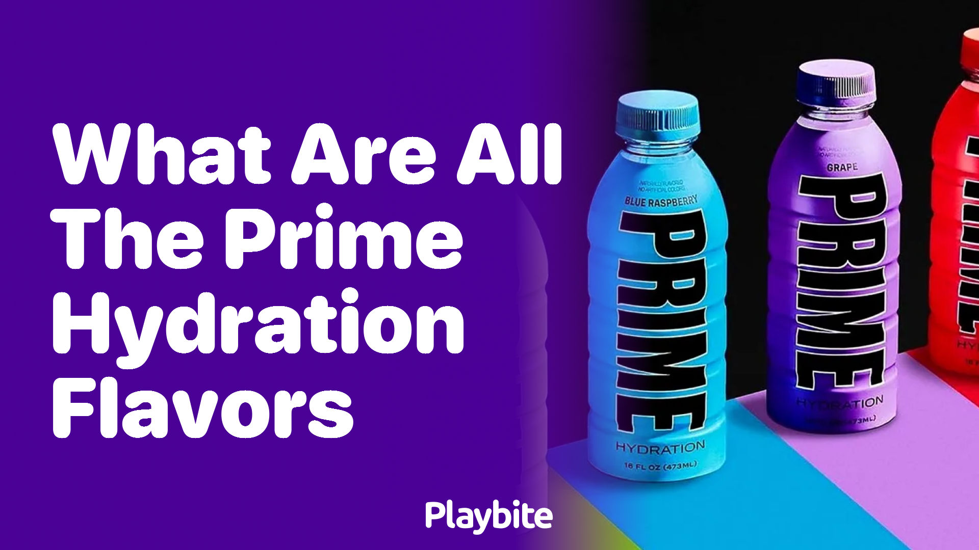 What Are All the Prime Hydration Flavors?