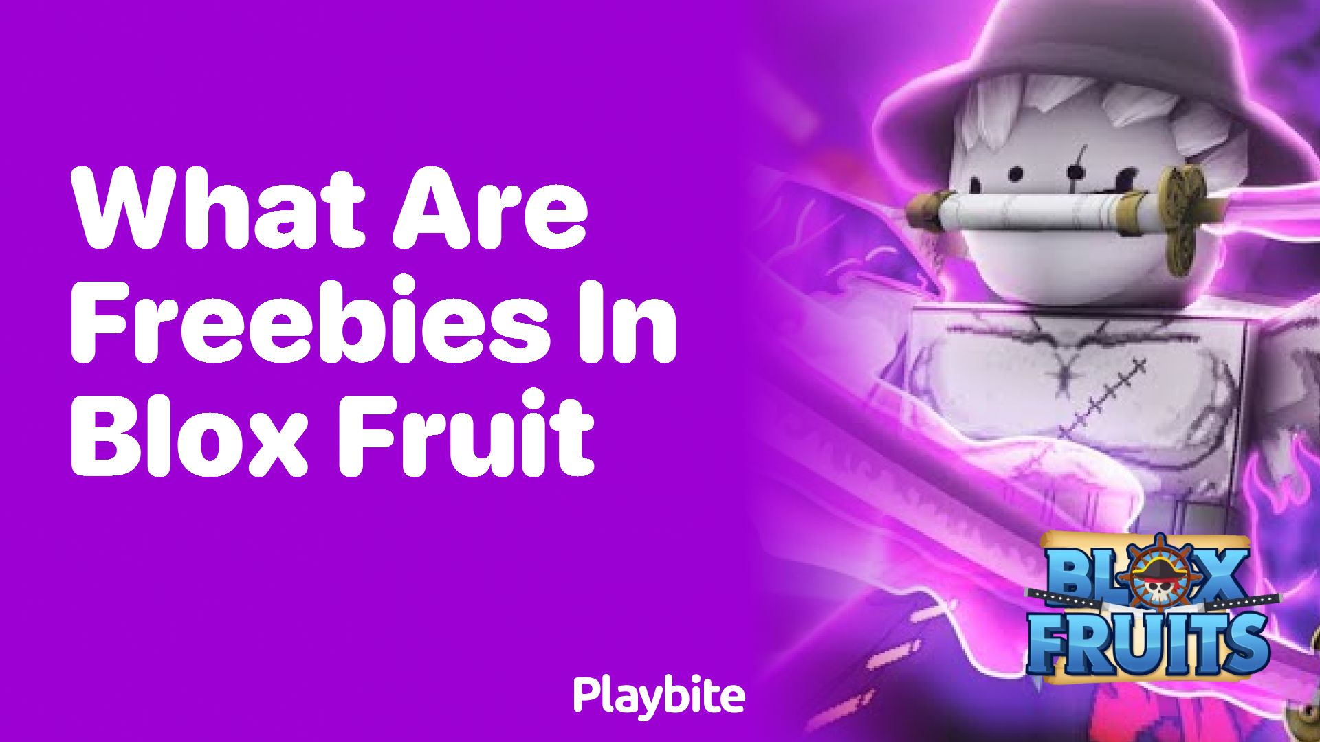 What Are Freebies in Blox Fruit? Unwrapping the Mystery