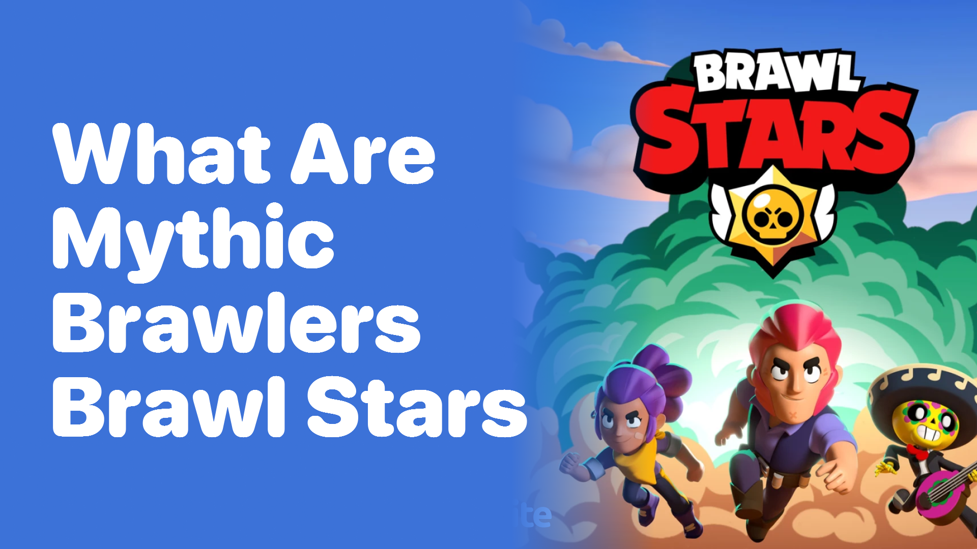 What Are Mythic Brawlers in Brawl Stars?