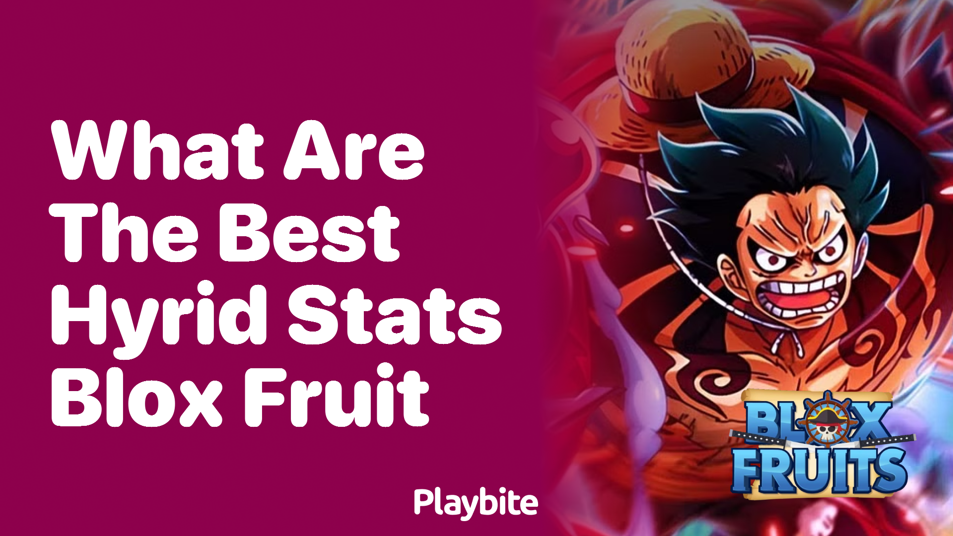 What are the Best Hybrid Stats in Blox Fruit?