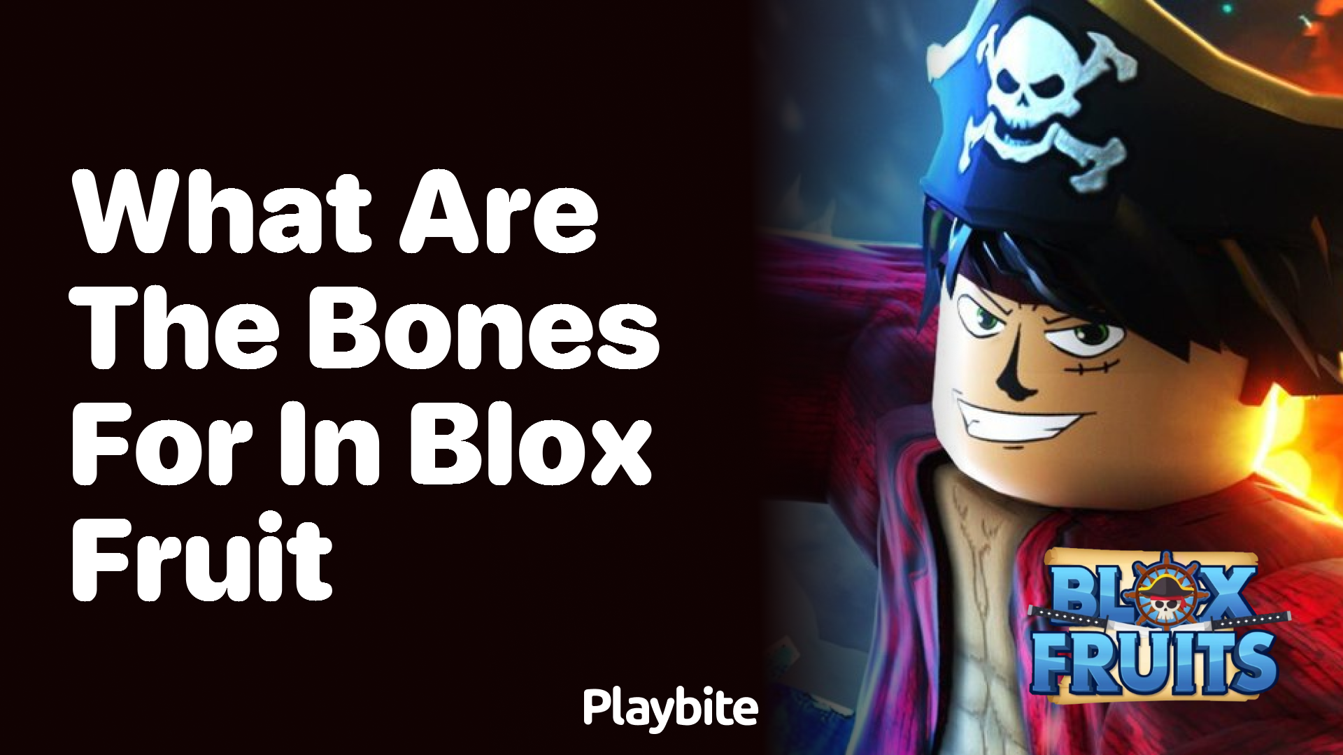 What Are the Bones For in Blox Fruit?