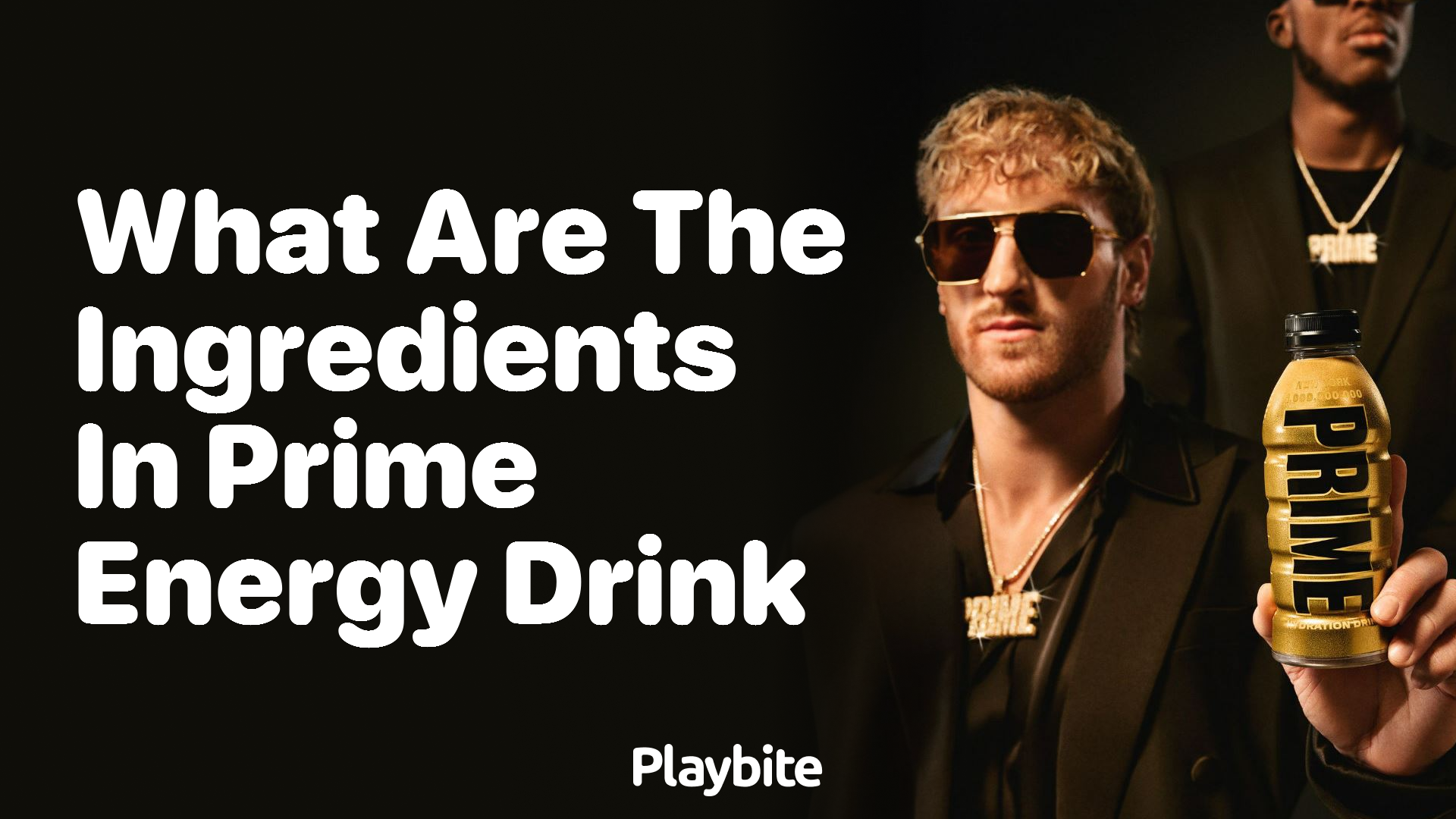 What are the Ingredients in PRIME Energy Drink?