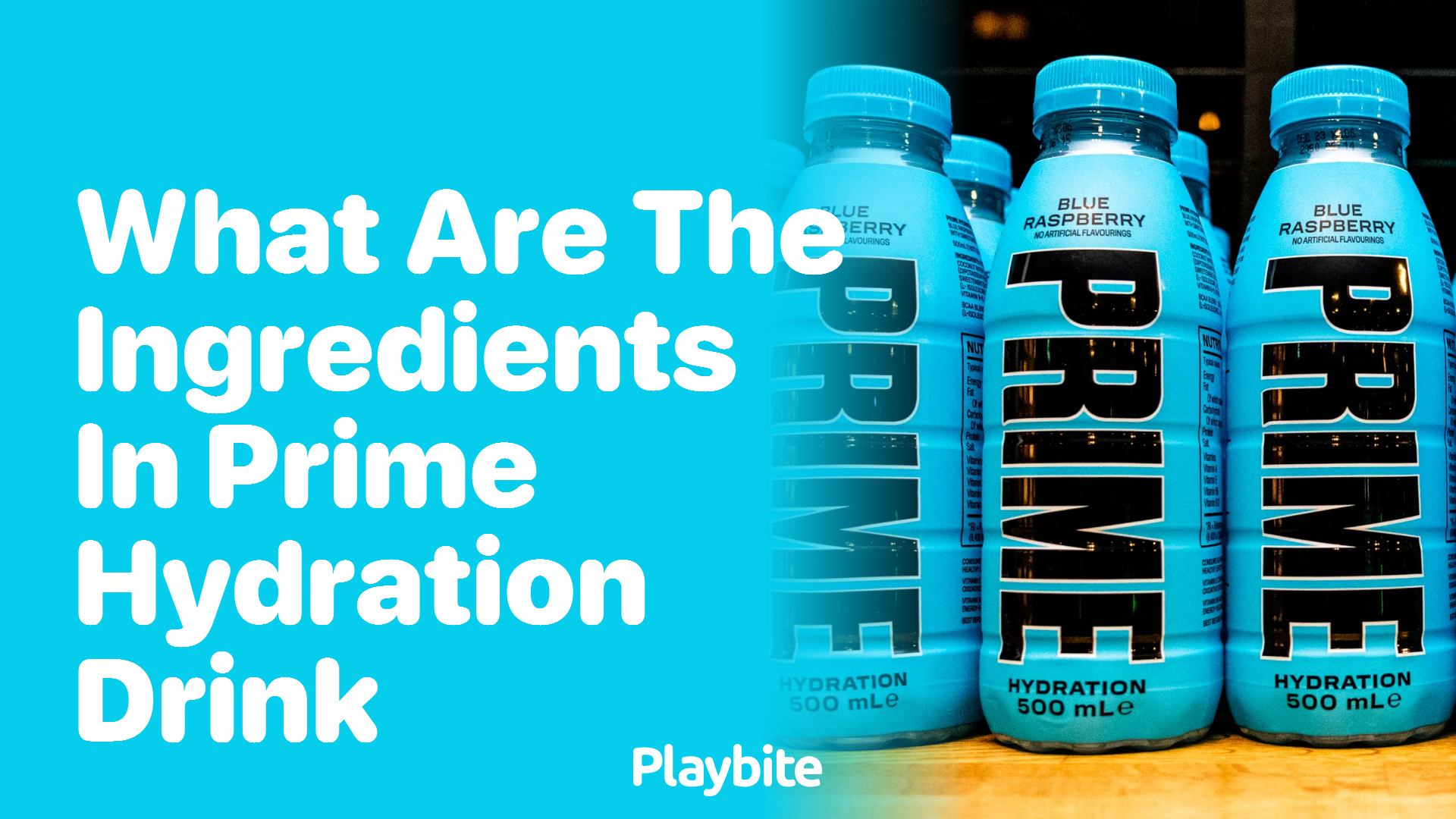 What Are the Ingredients in Prime Hydration Drink?