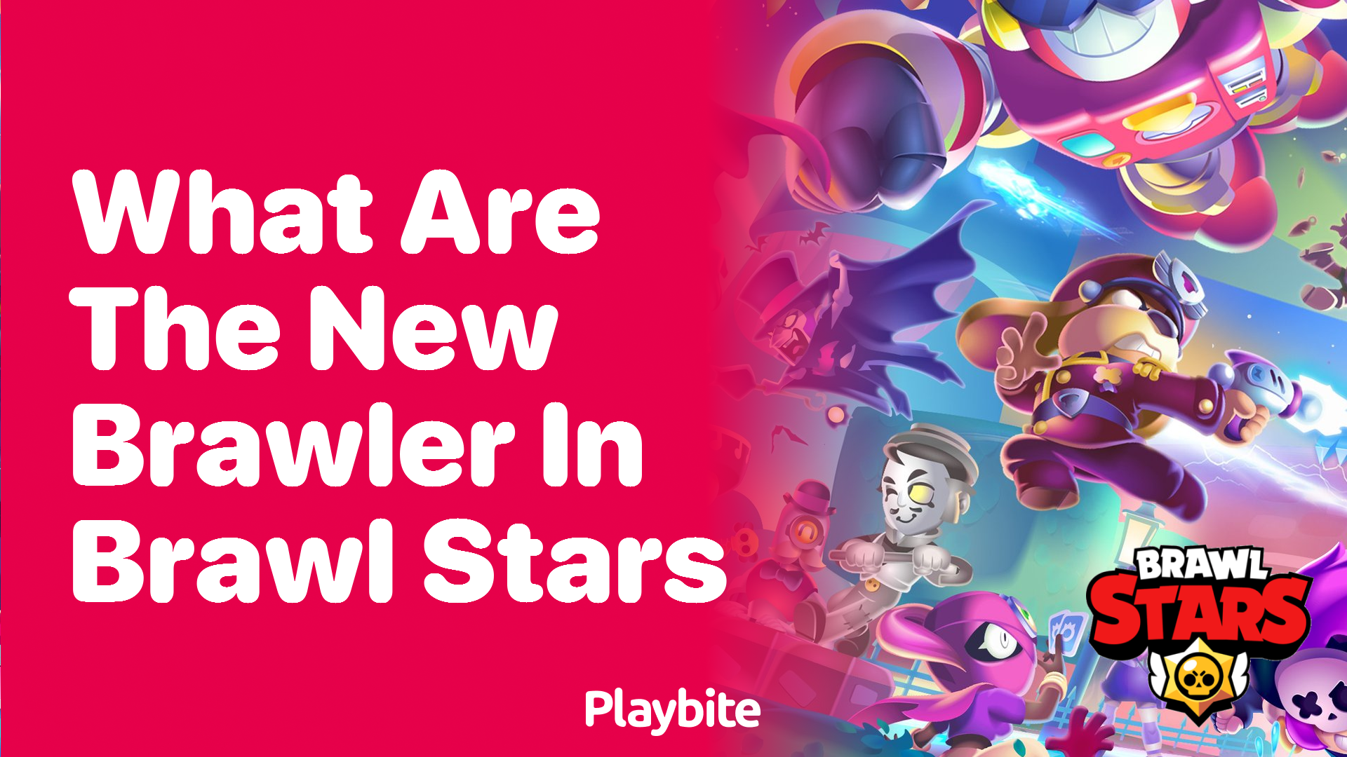 What Are the New Brawlers in Brawl Stars?