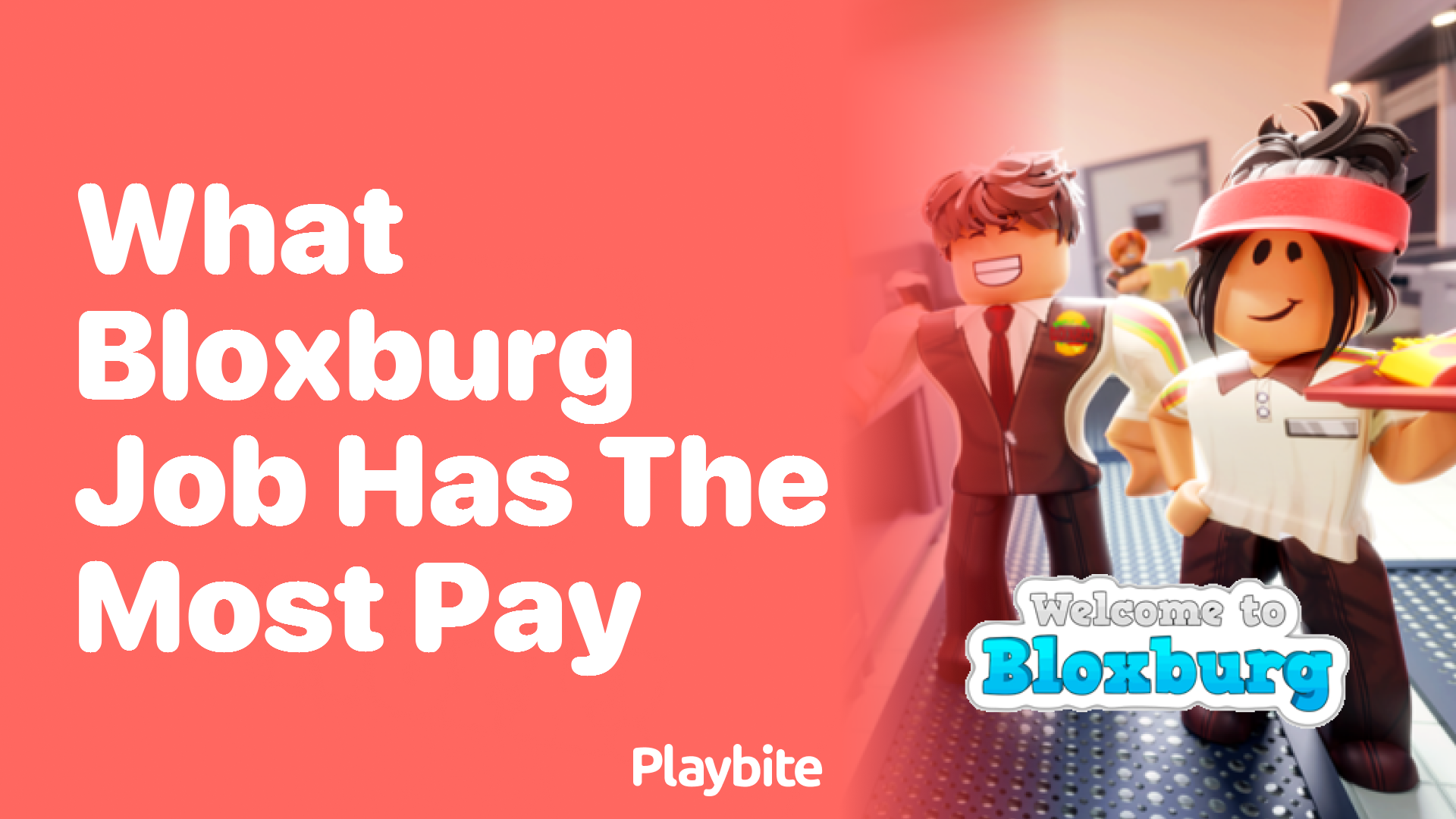 What Bloxburg Job Has the Most Pay? Unveiling the Top Earner!