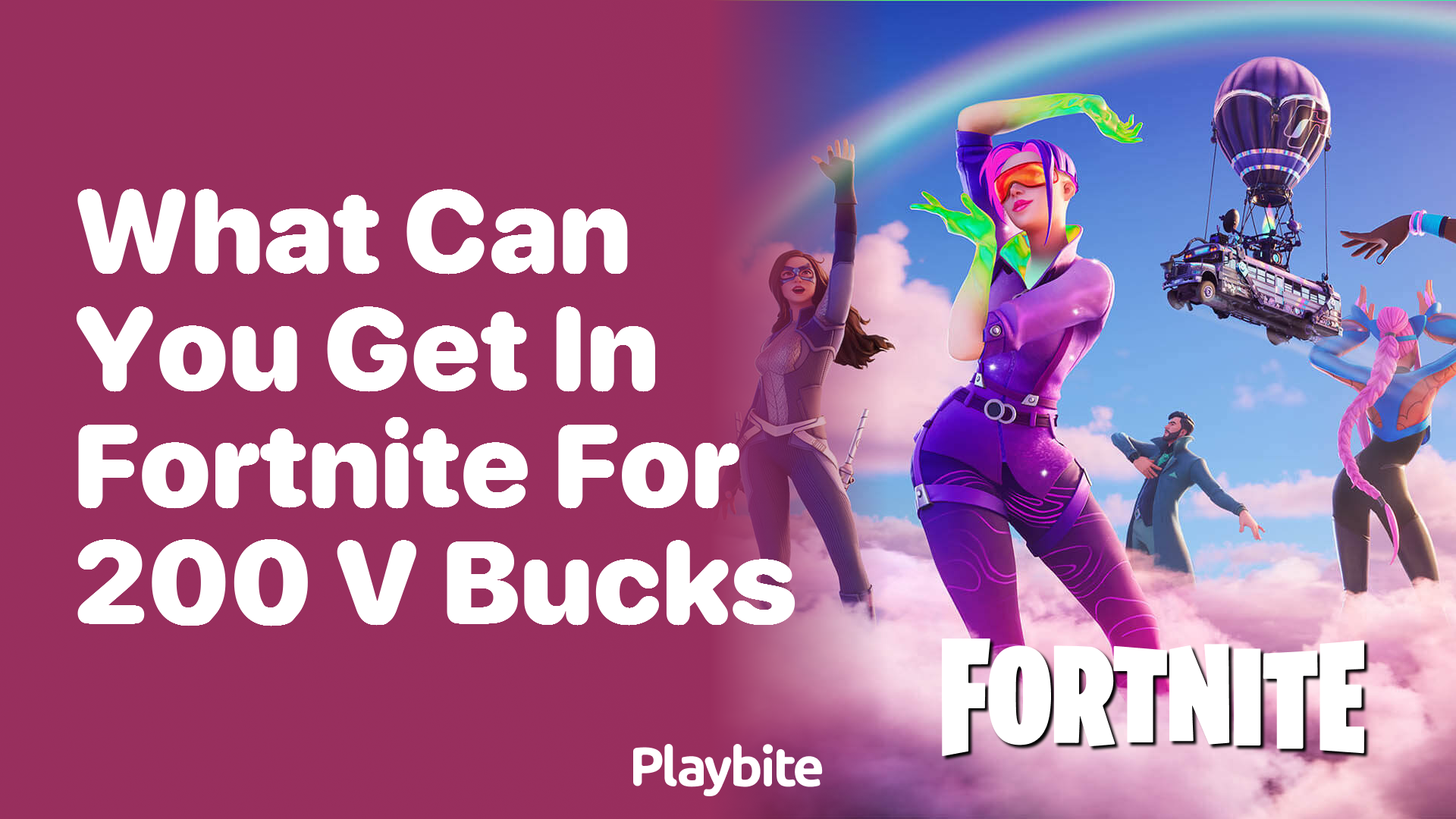 What Can You Get in Fortnite for 200 V-Bucks?