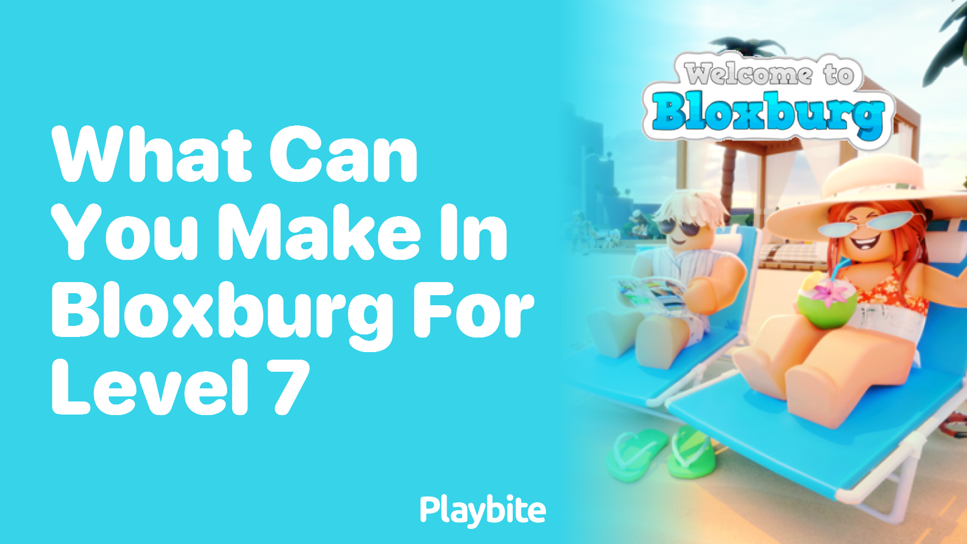 What Can You Make in Bloxburg for Level 7? Unveiling the Creativity!