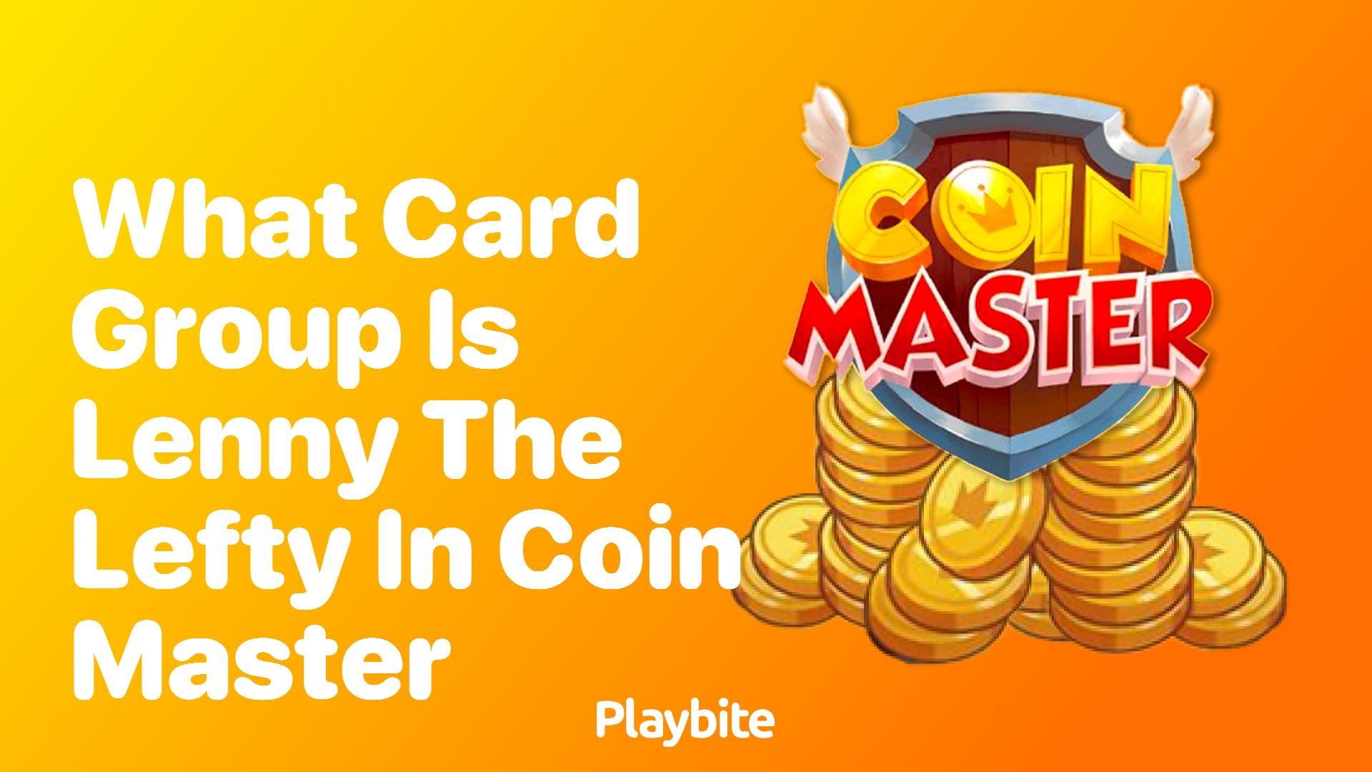 What Card Group Is Lenny the Lefty in Coin Master?