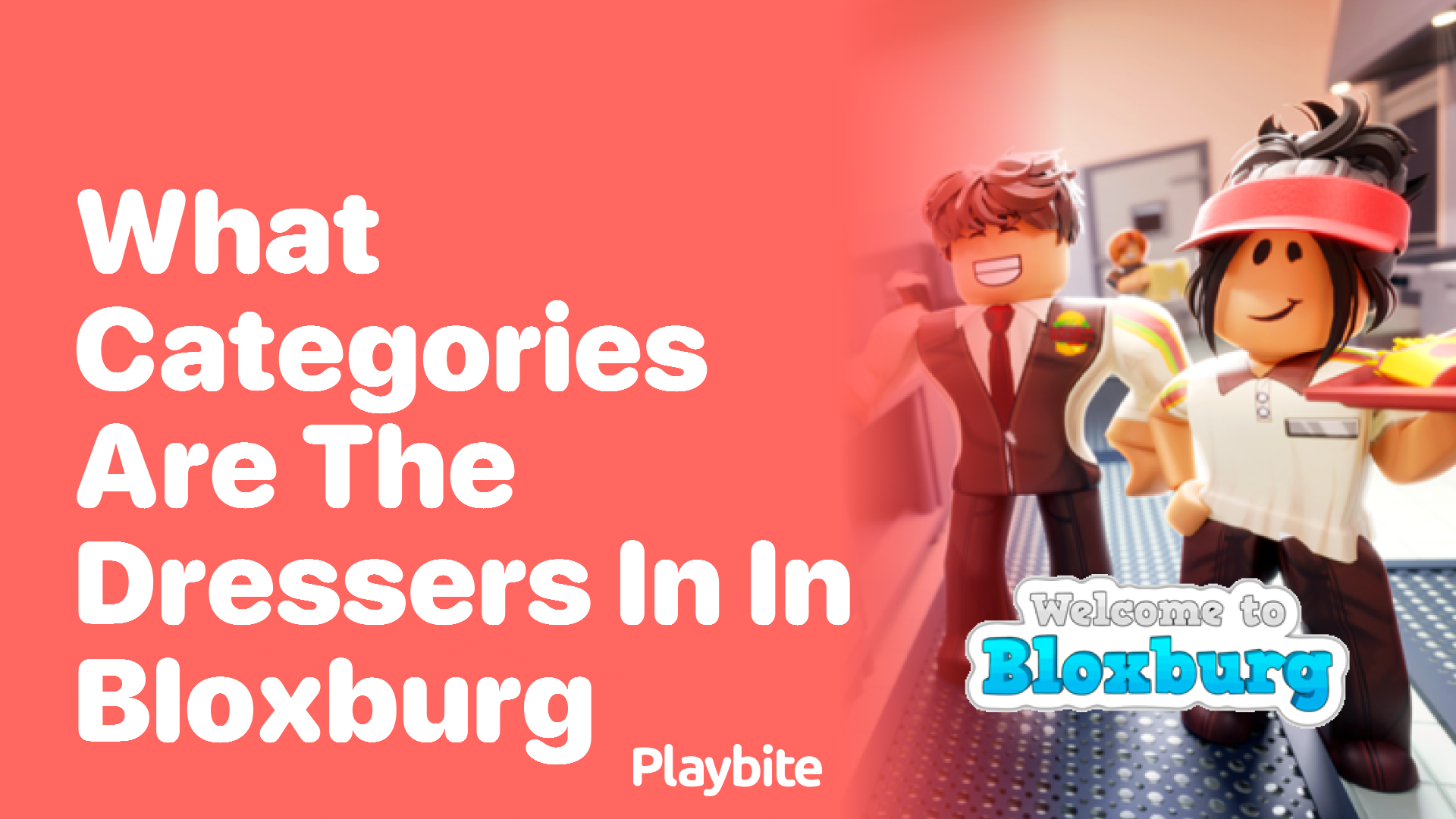 What Categories Are the Dressers In in Bloxburg?