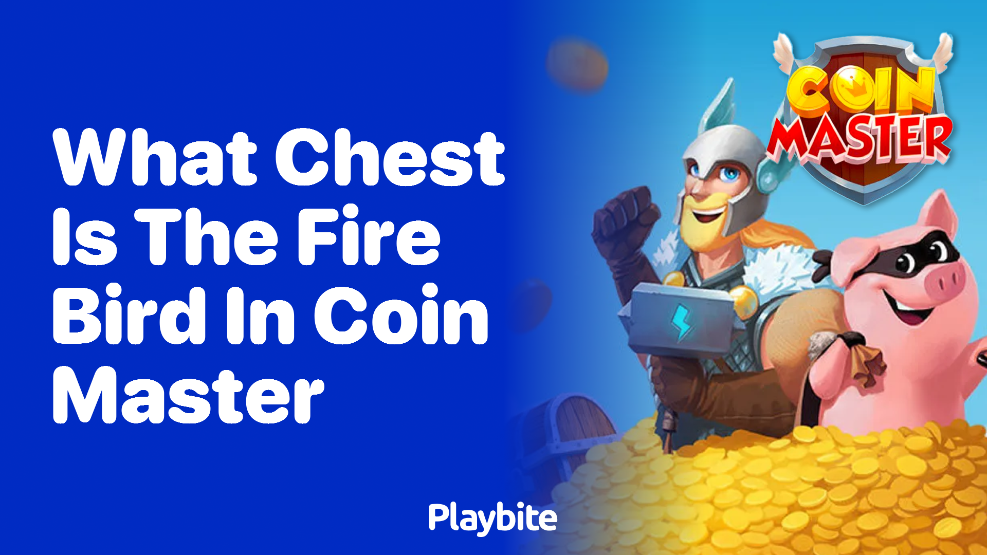 What Chest Contains the Fire Bird in Coin Master?