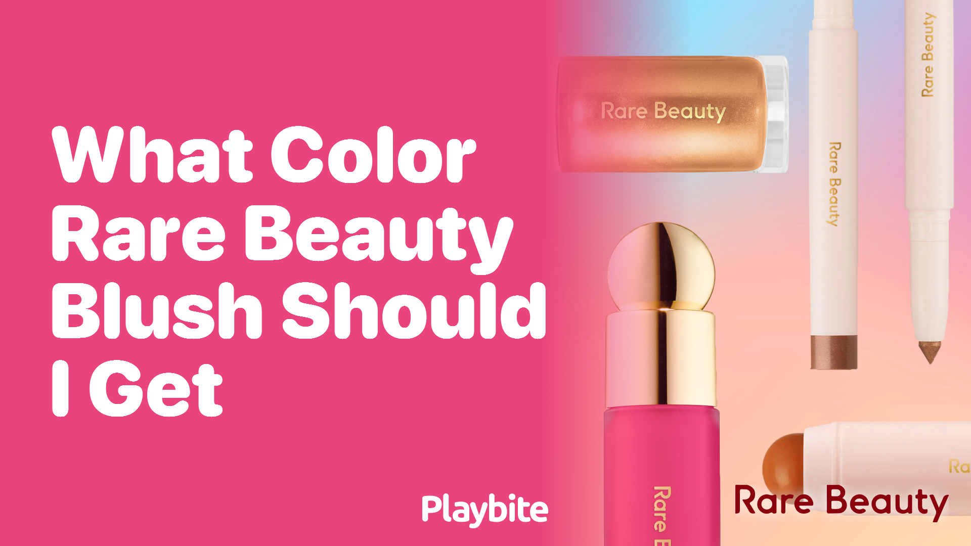 What Color Rare Beauty Blush Should You Get?