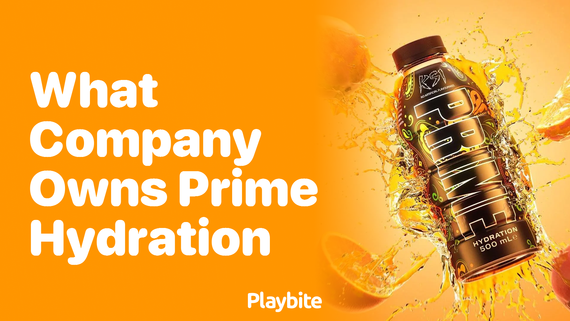 What Company Owns Prime Hydration?