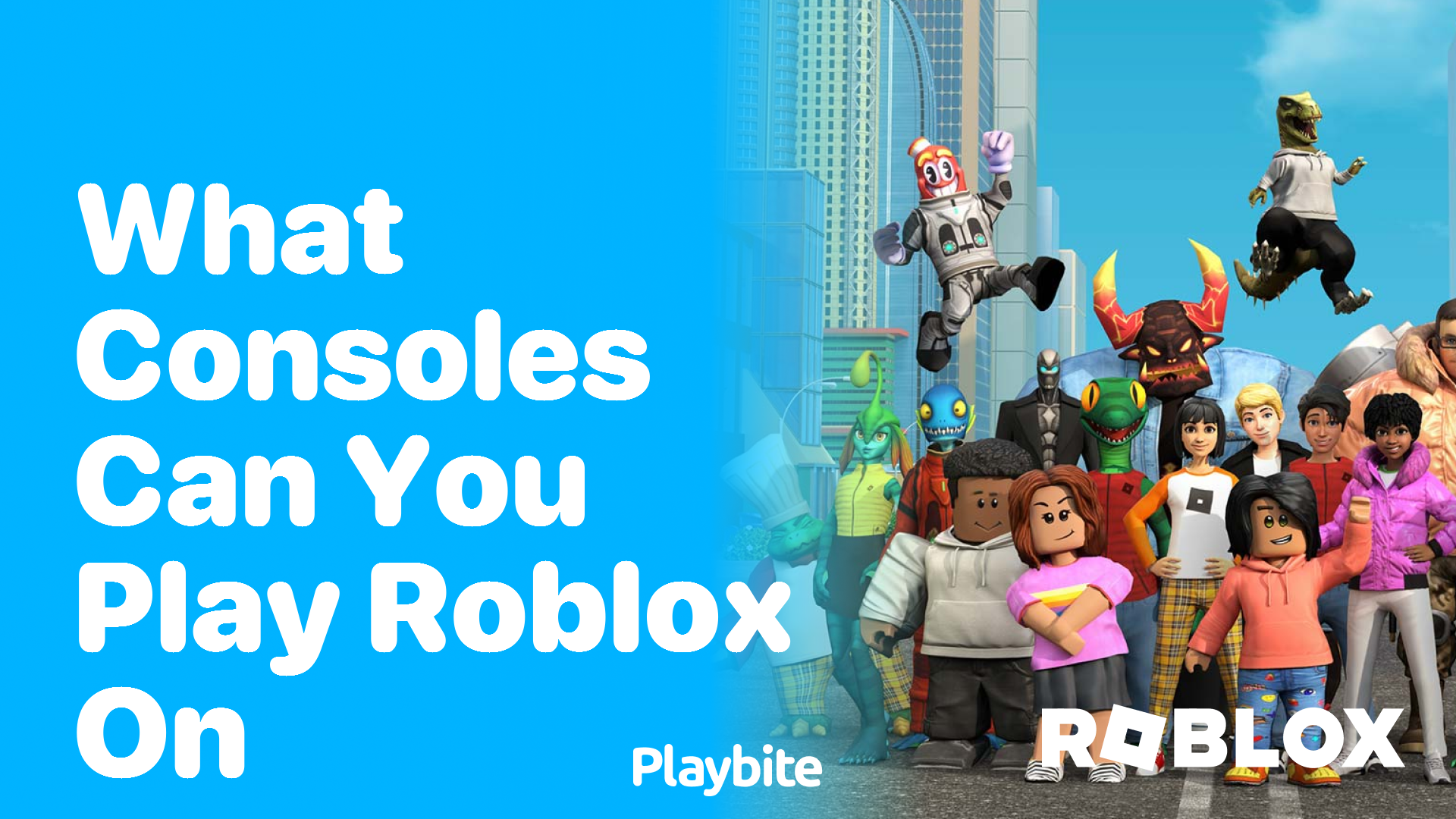 What Consoles Can You Play Roblox On Your Ultimate Guide   Playbite